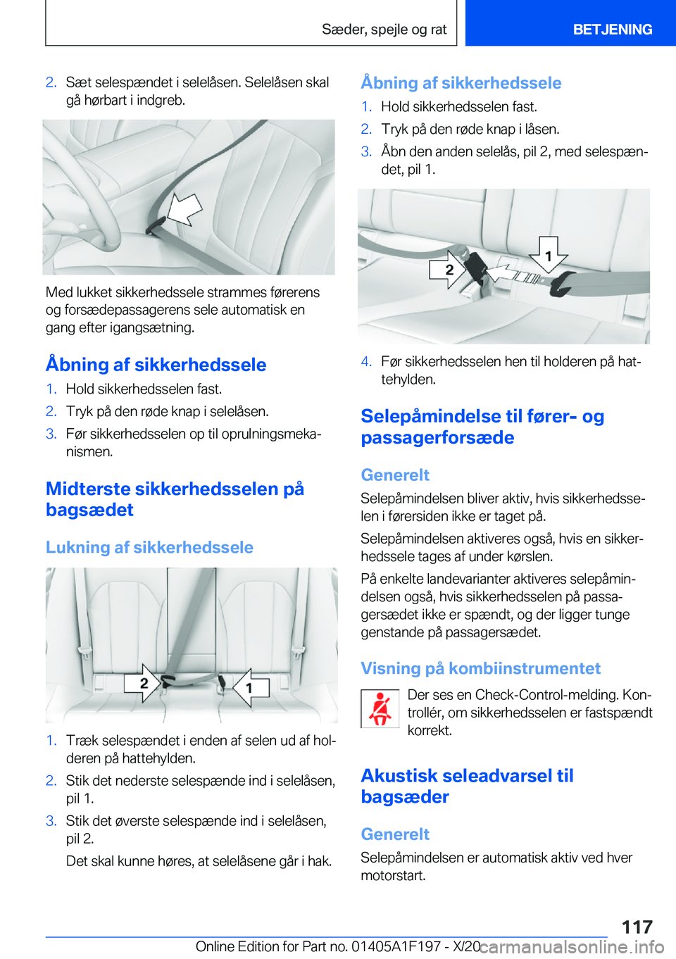 BMW M5 2021  InstruktionsbØger (in Danish) �2�.�S�æ�t��s�e�l�e�s�p�æ�n�d�e�t��i��s�e�l�e�l�å�s�e�n�.��S�e�l�e�l�å�s�e�n��s�k�a�l�g�å��h�