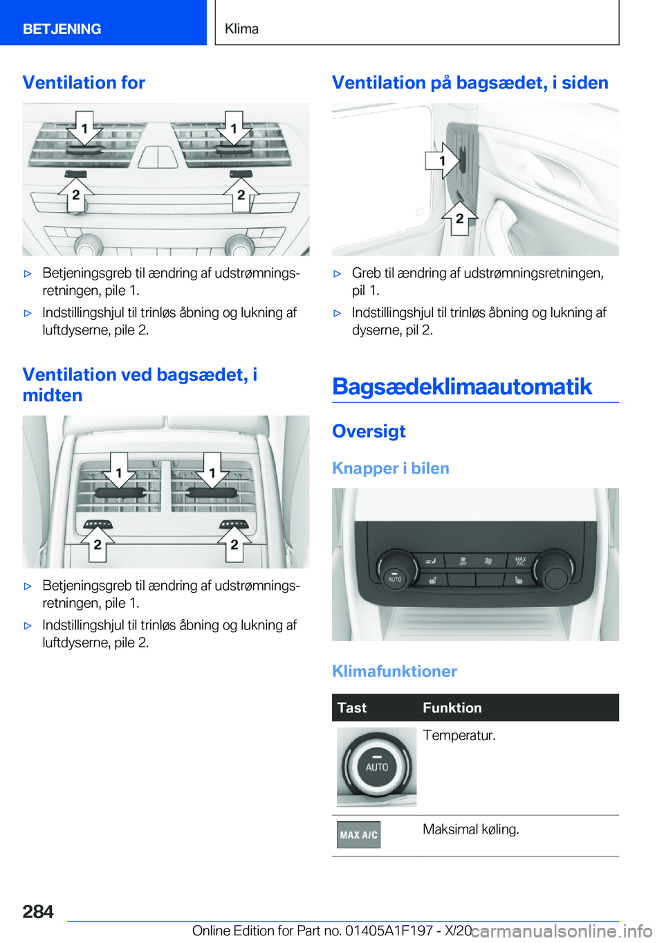 BMW M5 2021  InstruktionsbØger (in Danish) �V�e�n�t�i�l�a�t�i�o�n��f�o�r'x�B�e�t�j�e�n�i�n�g�s�g�r�e�b��t�i�l��æ�n�d�r�i�n�g��a�f��u�d�s�t�r�