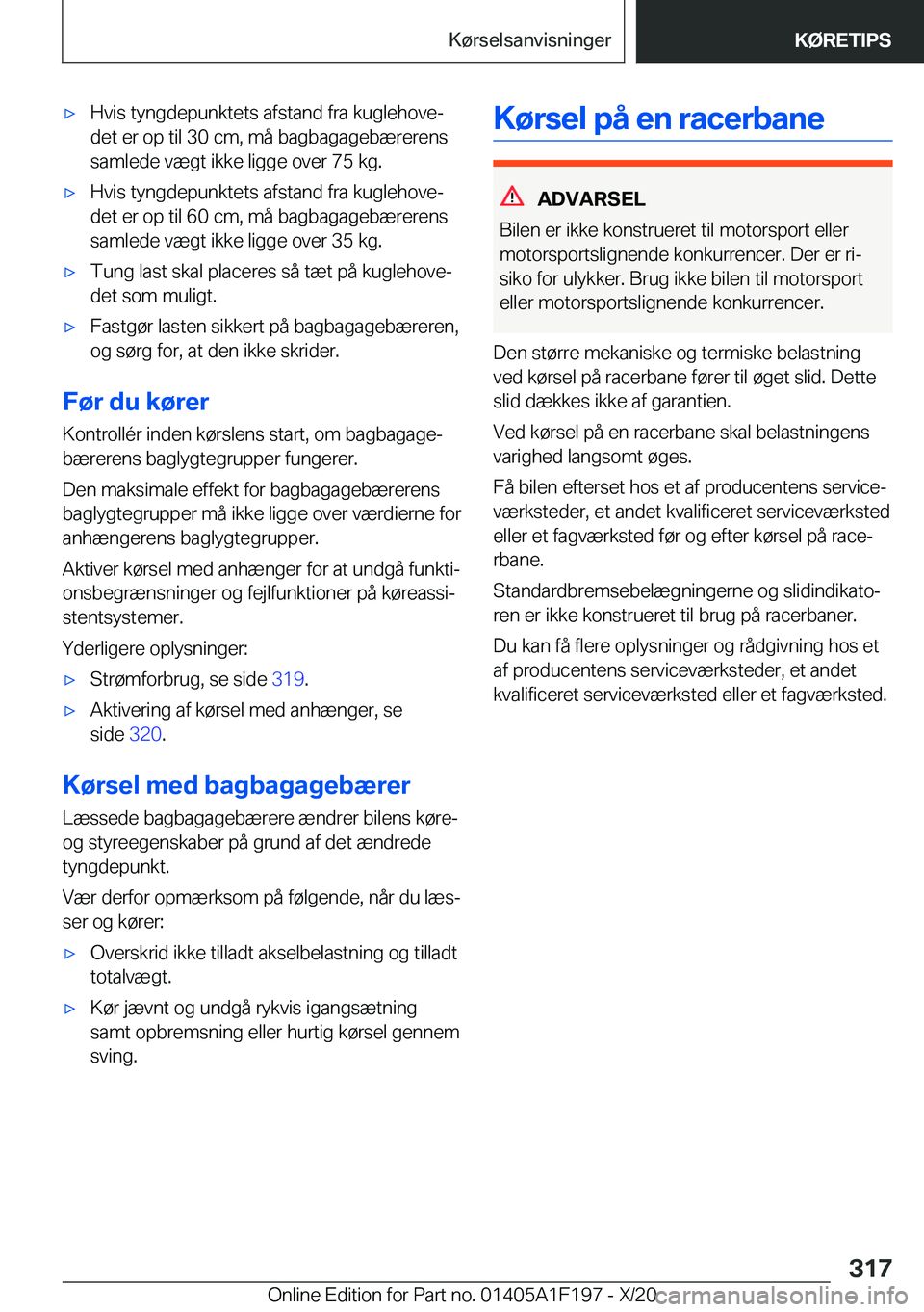 BMW M5 2021  InstruktionsbØger (in Danish) 'x�H�v�i�s��t�y�n�g�d�e�p�u�n�k�t�e�t�s��a�f�s�t�a�n�d��f�r�a��k�u�g�l�e�h�o�v�ej�d�e�t��e�r��o�p��t�i�l��3�0��c�m�,��m�å��b�a�g�b�a�g�a�g�e�b�æ�r�e�r�e�n�s
�s�a�m�l�e�d�e��v�æ�g�t