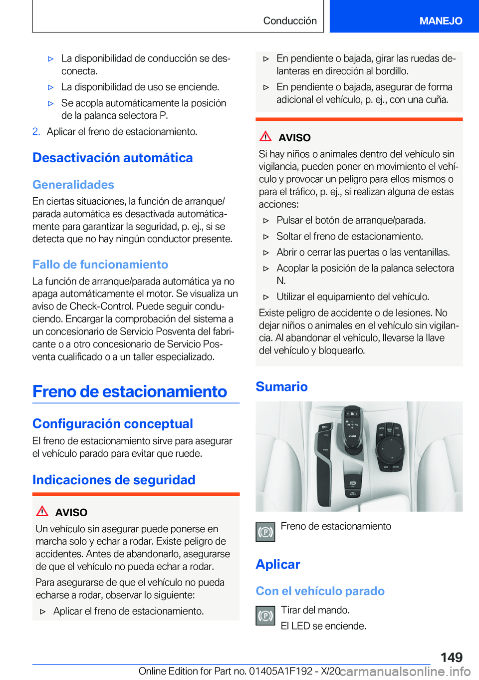 BMW M5 2021  Manuales de Empleo (in Spanish) x�L�a��d�i�s�p�o�n�i�b�i�l�i�d�a�d��d�e��c�o�n�d�u�c�c�i�