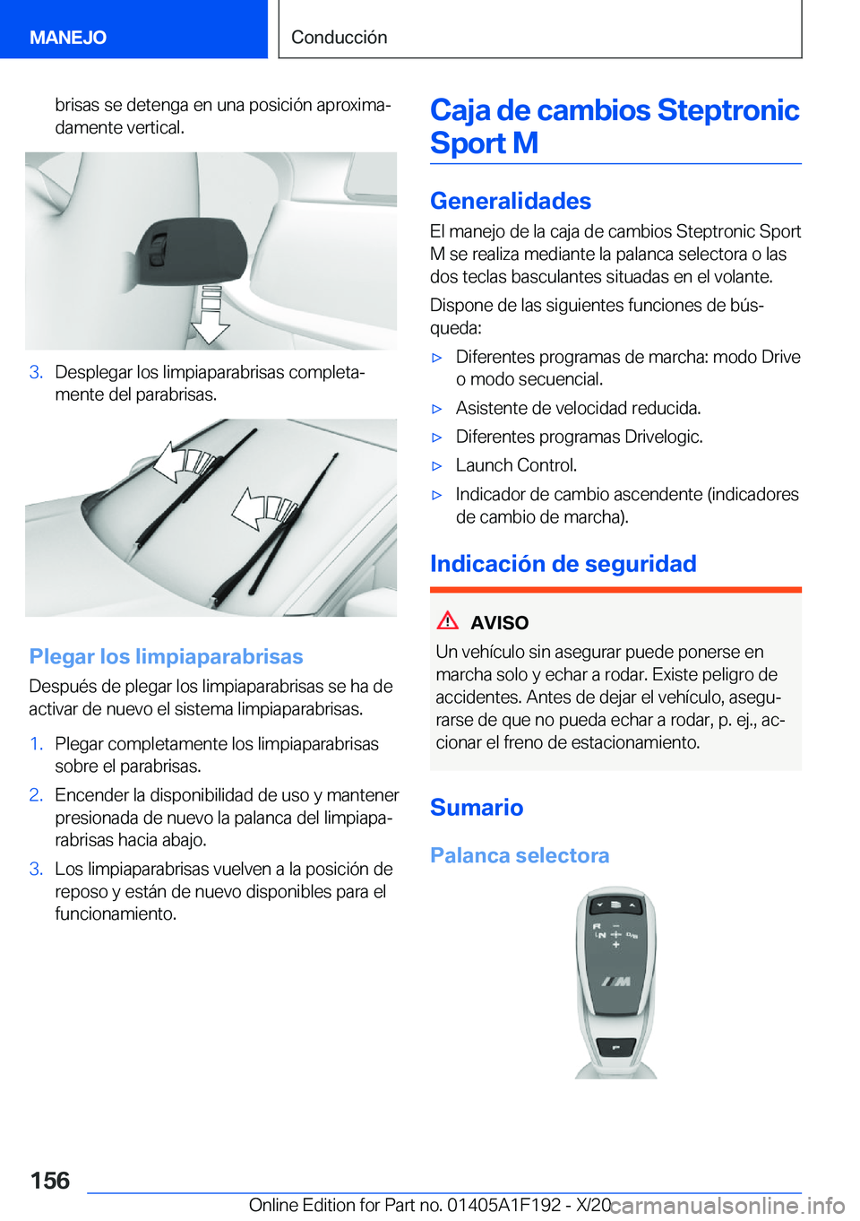 BMW M5 2021  Manuales de Empleo (in Spanish) �b�r�i�s�a�s��s�e��d�e�t�e�n�g�a��e�n��u�n�a��p�o�s�i�c�i�