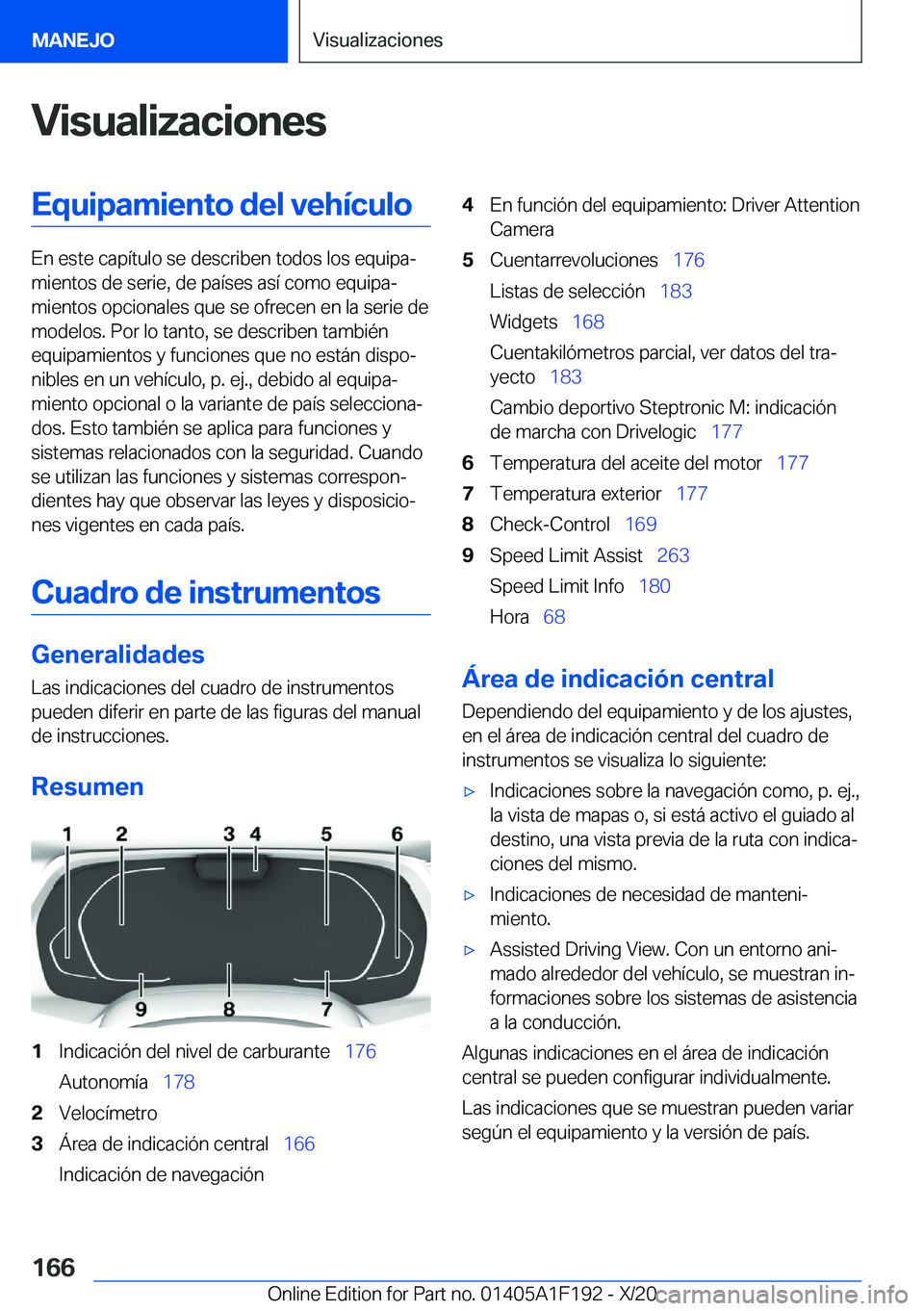BMW M5 2021  Manuales de Empleo (in Spanish) �V�i�s�u�a�l�i�z�a�c�i�o�n�e�s�E�q�u�i�p�a�m�i�e�n�t�o��d�e�l��v�e�h�
