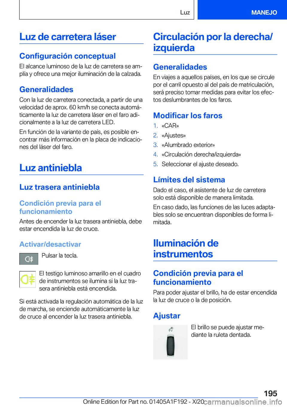 BMW M5 2021  Manuales de Empleo (in Spanish) �L�u�z��d�e��c�a�r�r�e�t�e�r�a��l�