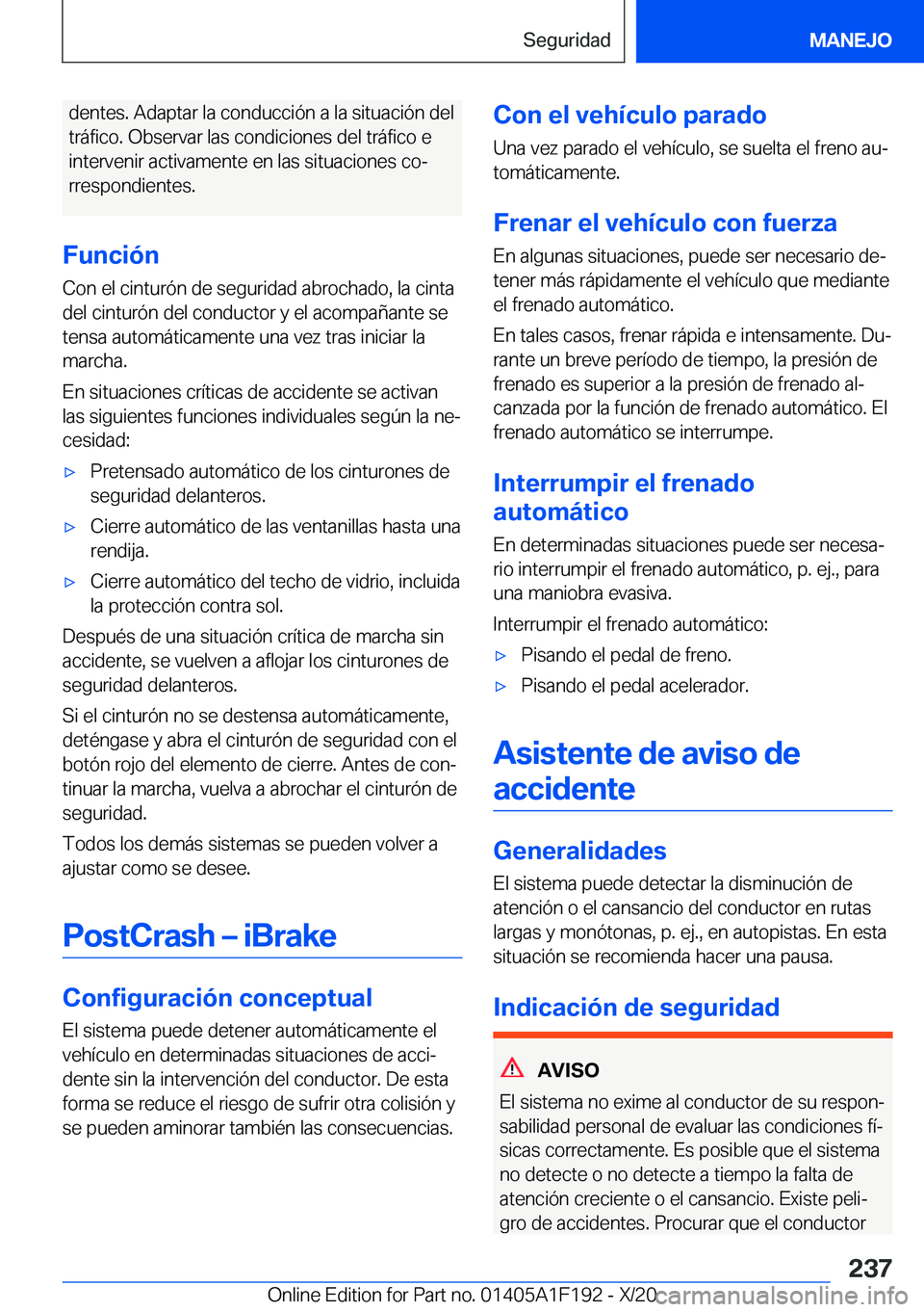BMW M5 2021  Manuales de Empleo (in Spanish) �d�e�n�t�e�s�.��A�d�a�p�t�a�r��l�a��c�o�n�d�u�c�c�i�