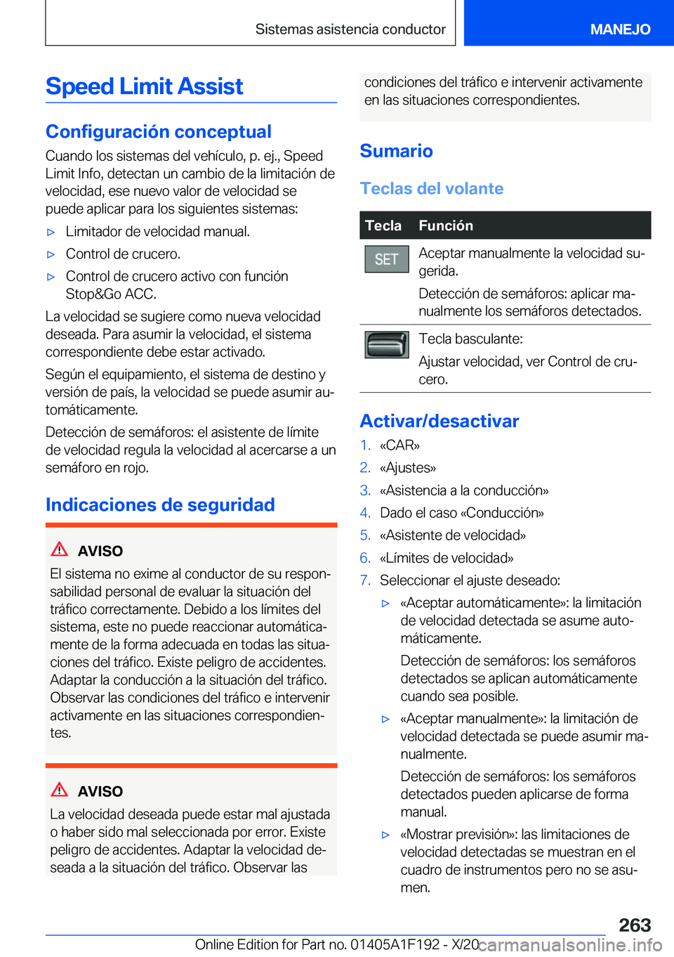 BMW M5 2021  Manuales de Empleo (in Spanish) �S�p�e�e�d��L�i�m�i�t��A�s�s�i�s�t
�C�o�n�f�i�g�u�r�a�c�i�