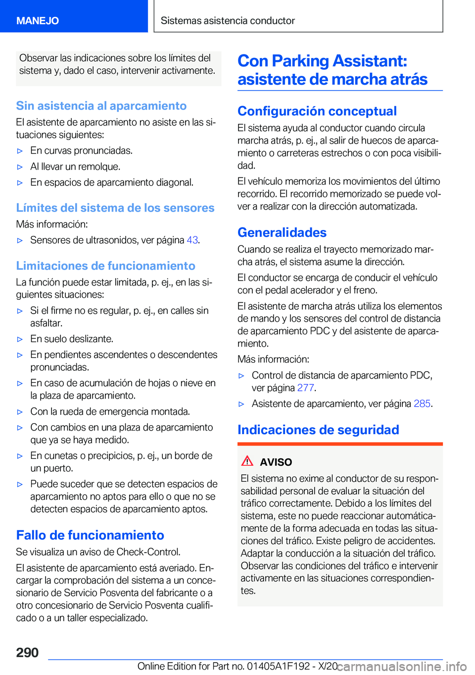 BMW M5 2021  Manuales de Empleo (in Spanish) �O�b�s�e�r�v�a�r��l�a�s��i�n�d�i�c�a�c�i�o�n�e�s��s�o�b�r�e��l�o�s��l�