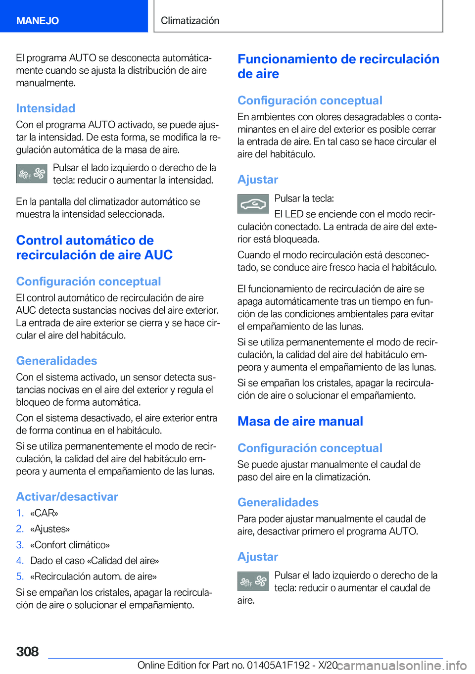 BMW M5 2021  Manuales de Empleo (in Spanish) �E�l��p�r�o�g�r�a�m�a��A�U�T�O��s�e��d�e�s�c�o�n�e�c�t�a��a�u�t�o�m�