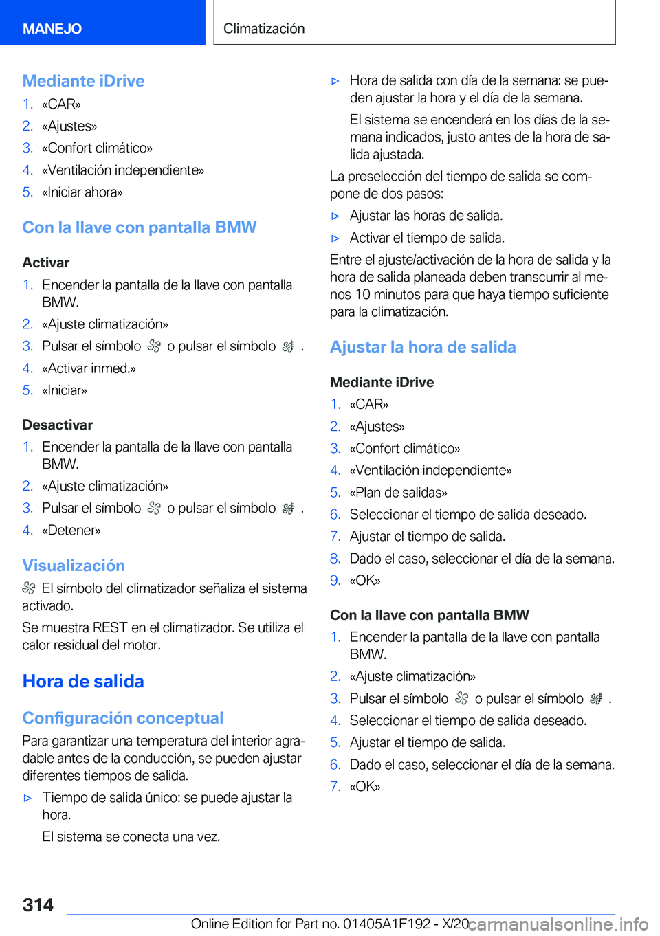BMW M5 2021  Manuales de Empleo (in Spanish) �M�e�d�i�a�n�t�e��i�D�r�i�v�e�1�.�«�C�A�R�{�2�.�«�A�j�u�s�t�e�s�{�3�.�«�C�o�n�f�o�r�t��c�l�i�m�