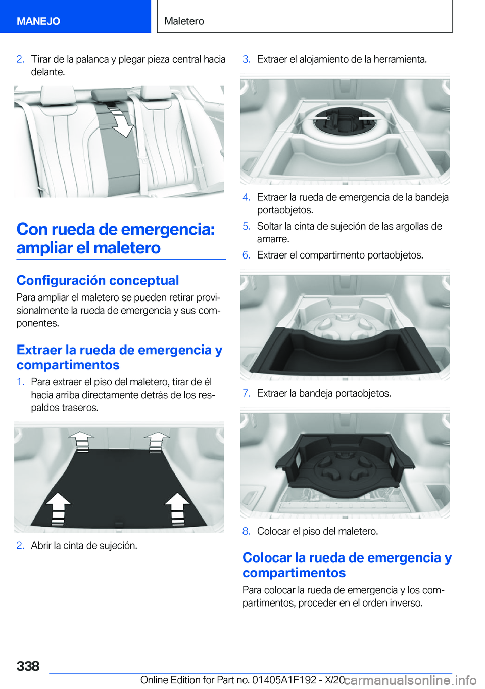 BMW M5 2021  Manuales de Empleo (in Spanish) �2�.�T�i�r�a�r��d�e��l�a��p�a�l�a�n�c�a��y��p�l�e�g�a�r��p�i�e�z�a��c�e�n�t�r�a�l��h�a�c�i�a�d�e�l�a�n�t�e�.
�C�o�n��r�u�e�d�a��d�e��e�m�e�r�g�e�n�c�i�a�:
�a�m�p�l�i�a�r��e�l��m�a�l�e�t�e