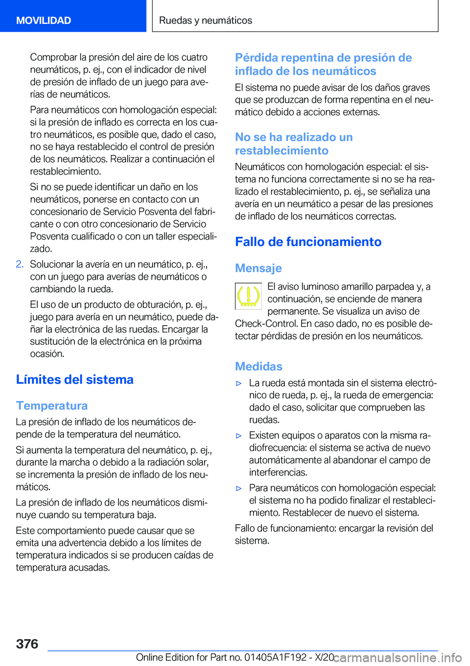 BMW M5 2021  Manuales de Empleo (in Spanish) �C�o�m�p�r�o�b�a�r��l�a��p�r�e�s�i�