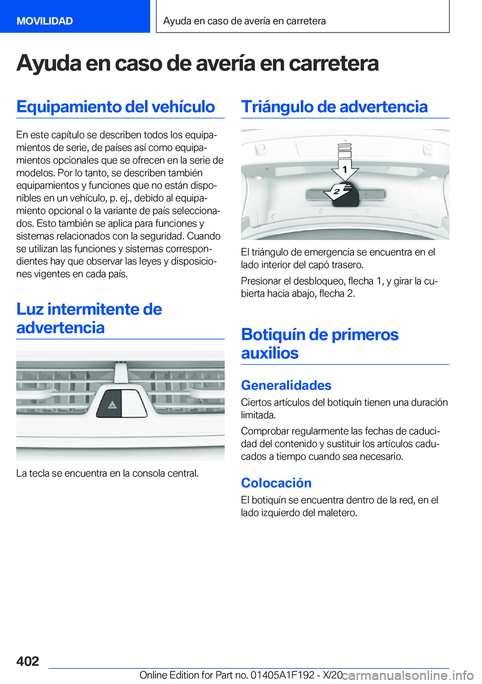 BMW M5 2021  Manuales de Empleo (in Spanish) �A�y�u�d�a��e�n��c�a�s�o��d�e��a�v�e�r�