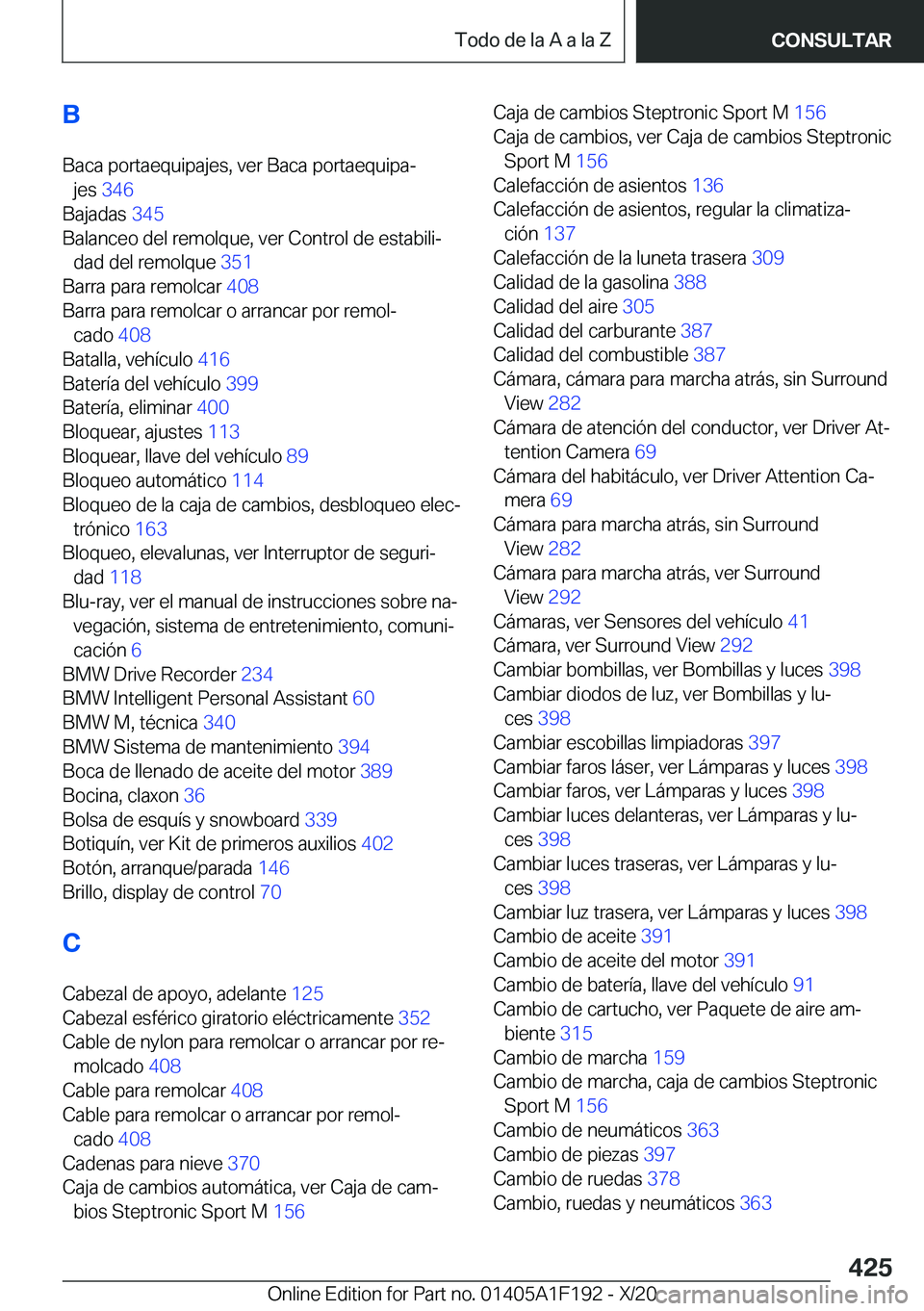 BMW M5 2021  Manuales de Empleo (in Spanish) �B�B�a�c�a��p�o�r�t�a�e�q�u�i�p�a�j�e�s�,��v�e�r��B�a�c�a��p�o�r�t�a�e�q�u�i�p�aª �j�e�s� �3�4�6 �
�B�a�j�a�d�a�s� �3�4�5�
�B�a�l�a�n�c�e�o��d�e�l��r�e�m�o�l�q�u�e�,��v�e�r��C�o�n�t�r�o�