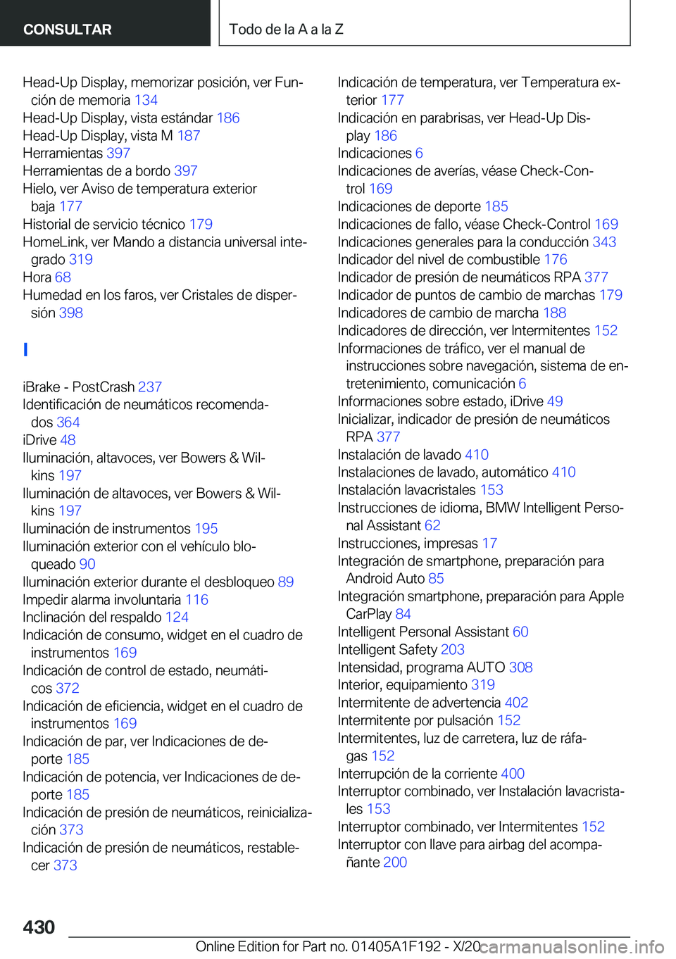 BMW M5 2021  Manuales de Empleo (in Spanish) �H�e�a�d�-�U�p��D�i�s�p�l�a�y�,��m�e�m�o�r�i�z�a�r��p�o�s�i�c�i�