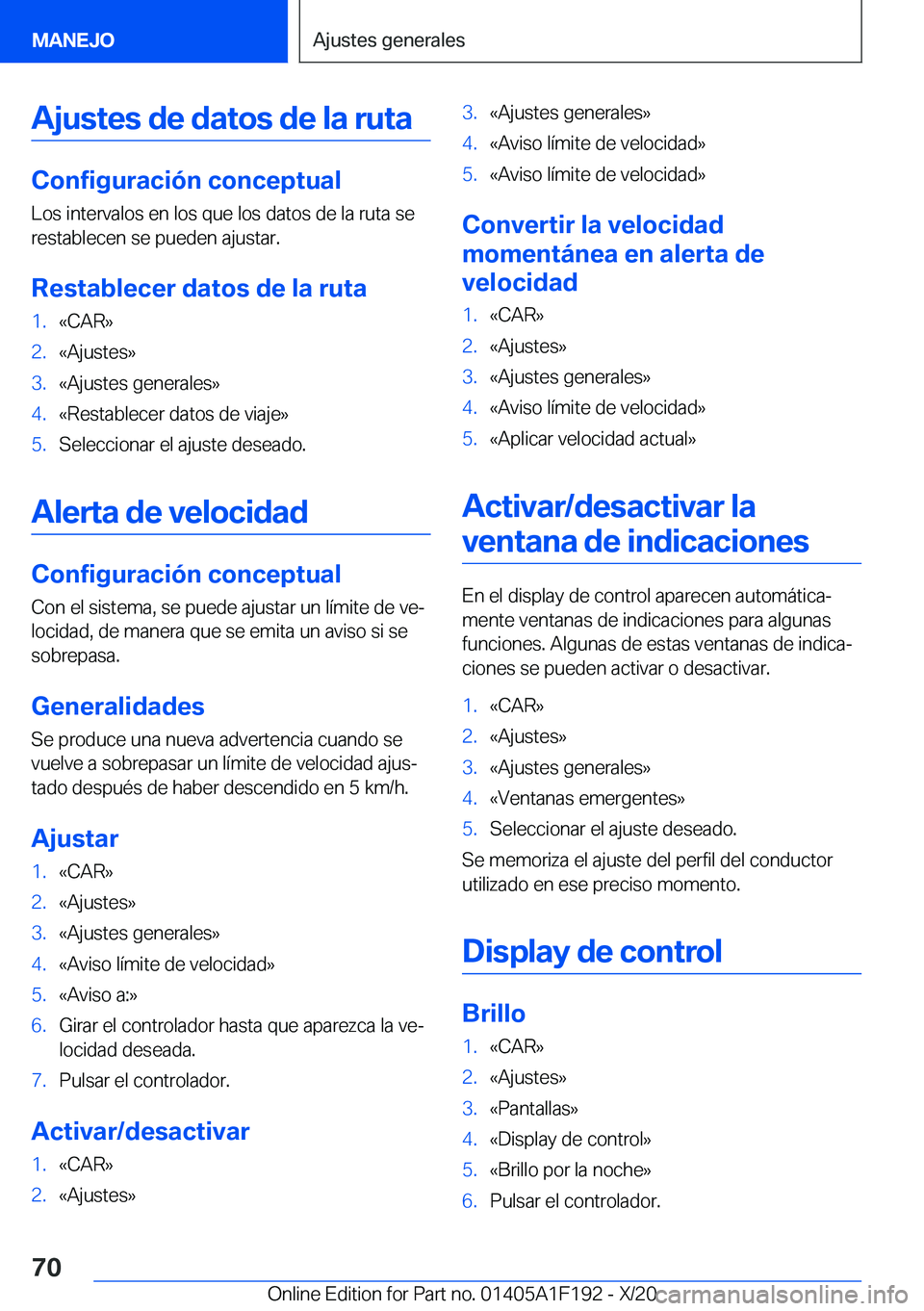 BMW M5 2021  Manuales de Empleo (in Spanish) �A�j�u�s�t�e�s��d�e��d�a�t�o�s��d�e��l�a��r�u�t�a
�C�o�n�f�i�g�u�r�a�c�i�