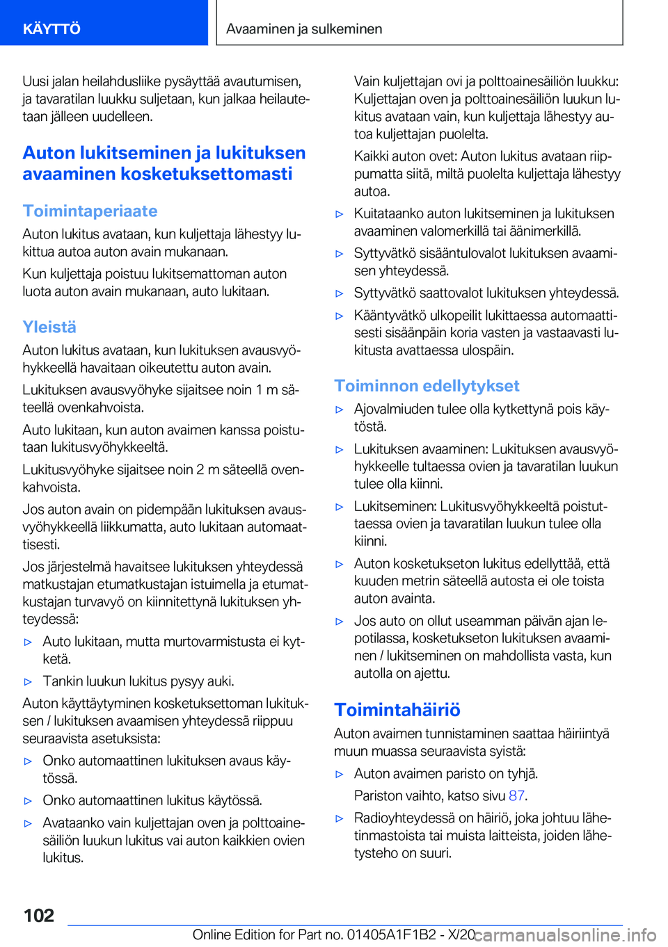BMW M5 2021  Omistajan Käsikirja (in Finnish) �U�u�s�i��j�a�l�a�n��h�e�i�l�a�h�d�u�s�l�i�i�k�e��p�y�s�