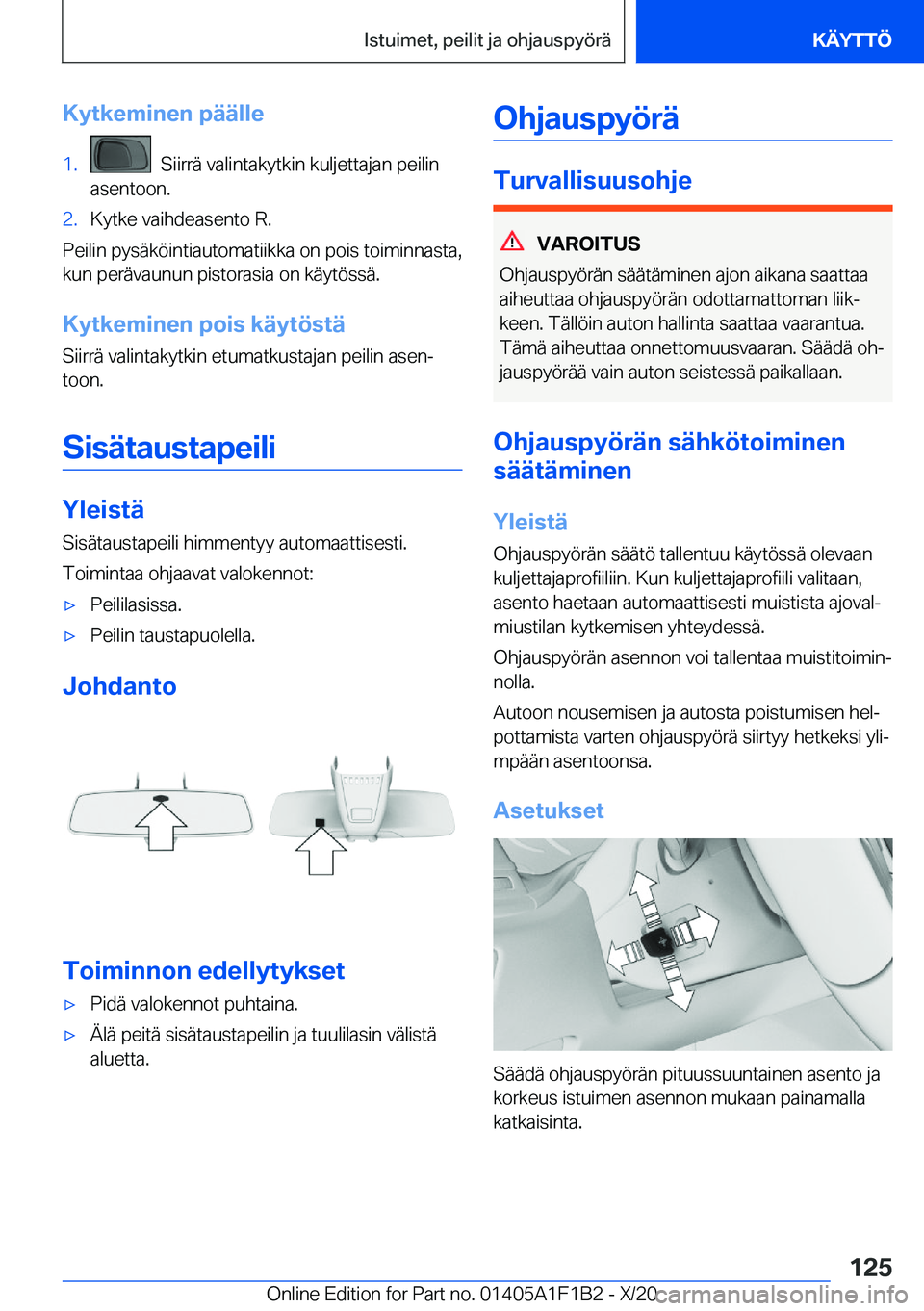 BMW M5 2021  Omistajan Käsikirja (in Finnish) �K�y�t�k�e�m�i�n�e�n��p�