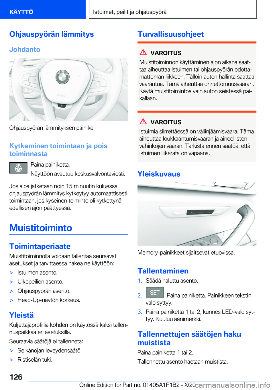 BMW M5 2021  Omistajan Käsikirja (in Finnish) �O�h�j�a�u�s�p�y�