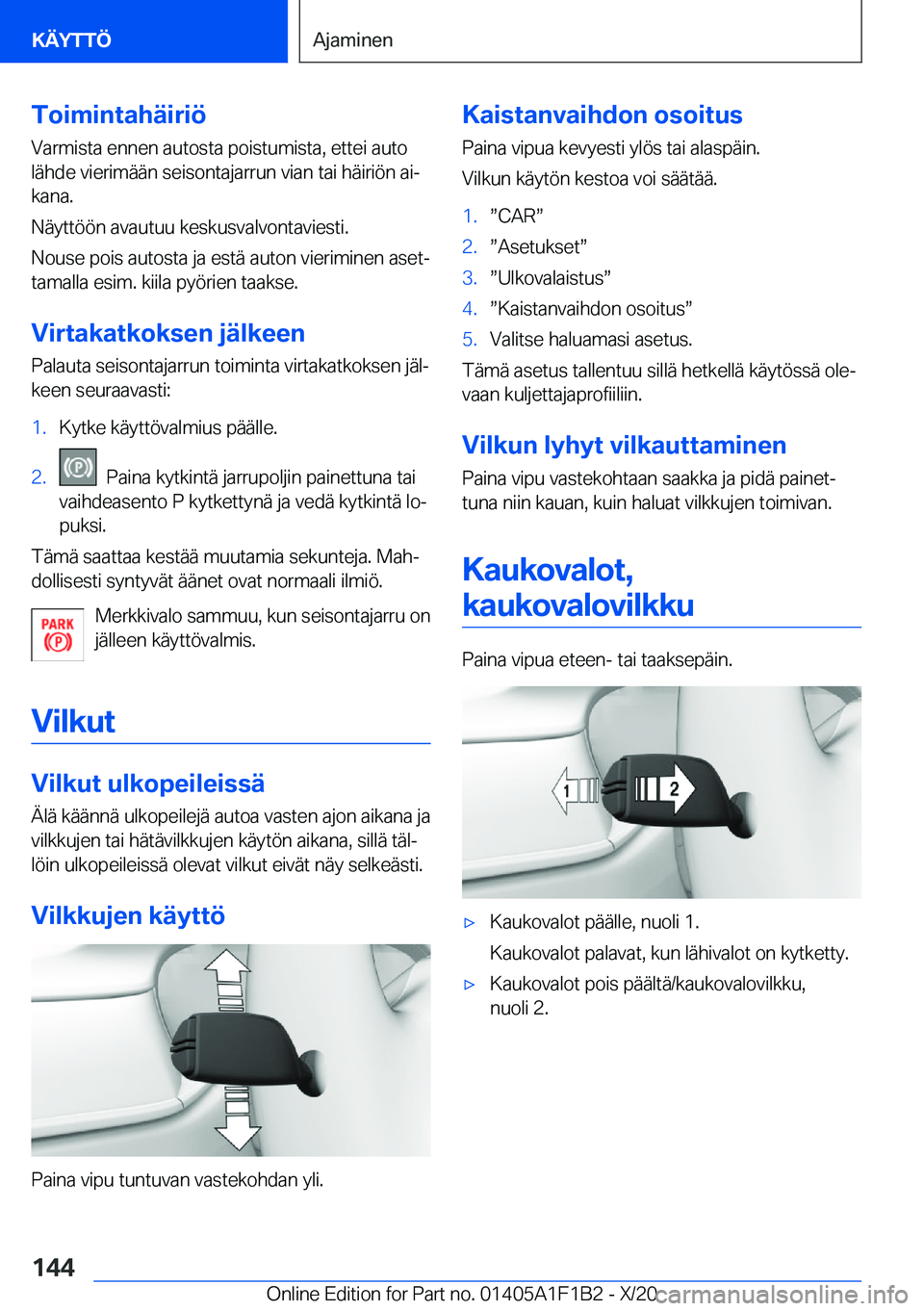 BMW M5 2021  Omistajan Käsikirja (in Finnish) �T�o�i�m�i�n�t�a�h�