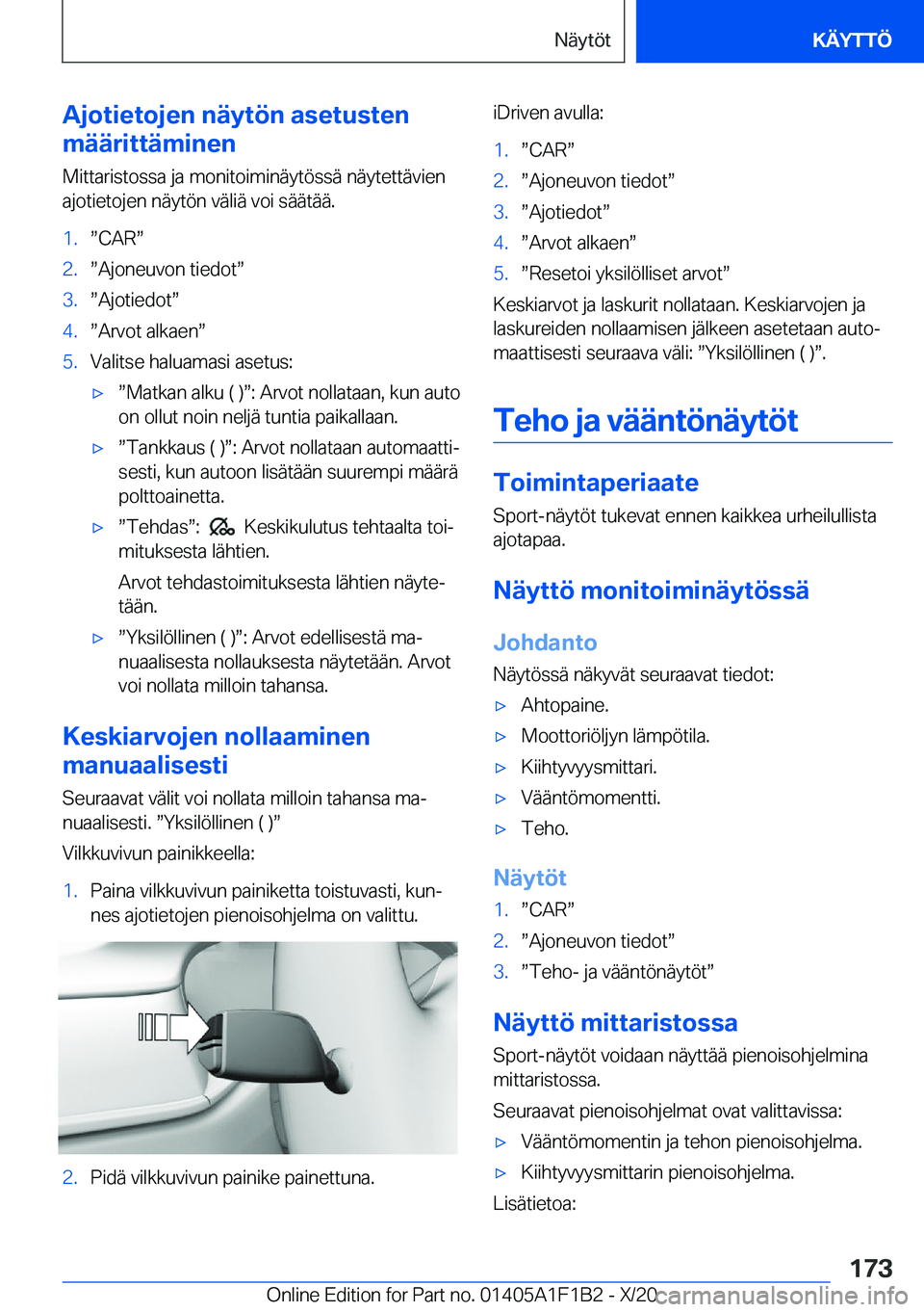 BMW M5 2021  Omistajan Käsikirja (in Finnish) �A�j�o�t�i�e�t�o�j�e�n��n�