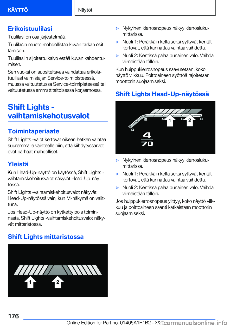 BMW M5 2021  Omistajan Käsikirja (in Finnish) �E�r�i�k�o�i�s�t�u�u�l�i�l�a�s�i
�T�u�u�l�i�l�a�s�i��o�n��o�s�a��j�