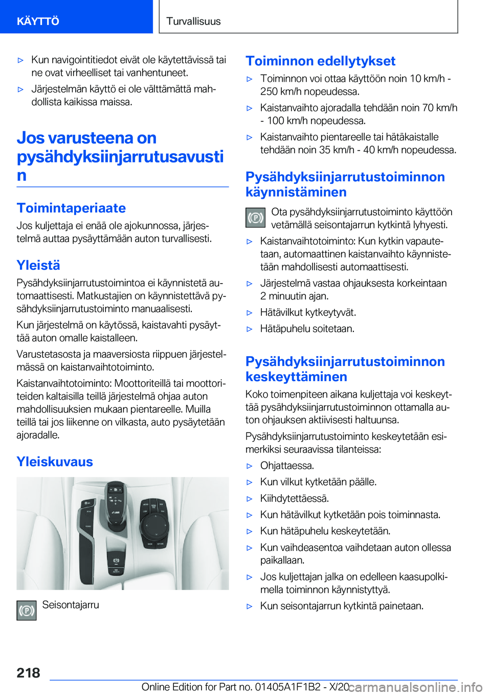 BMW M5 2021  Omistajan Käsikirja (in Finnish) 'x�K�u�n��n�a�v�i�g�o�i�n�t�i�t�i�e�d�o�t��e�i�v�