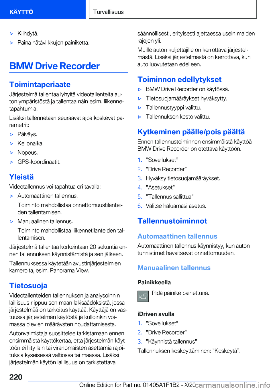 BMW M5 2021  Omistajan Käsikirja (in Finnish) 'x�K�i�i�h�d�y�t�