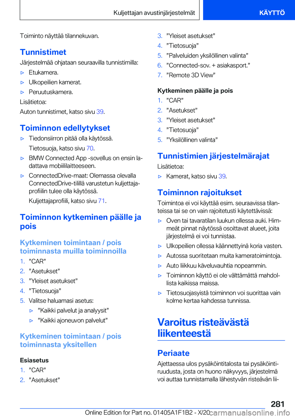 BMW M5 2021  Omistajan Käsikirja (in Finnish) �T�o�i�m�i�n�t�o��n�