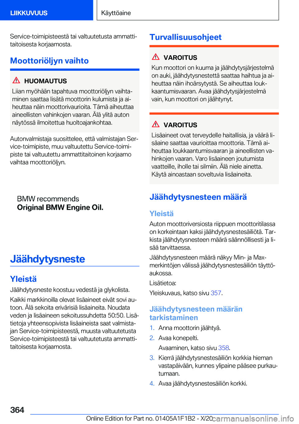 BMW M5 2021  Omistajan Käsikirja (in Finnish) �S�e�r�v�i�c�e�-�t�o�i�m�i�p�i�s�t�e�e�s�t�