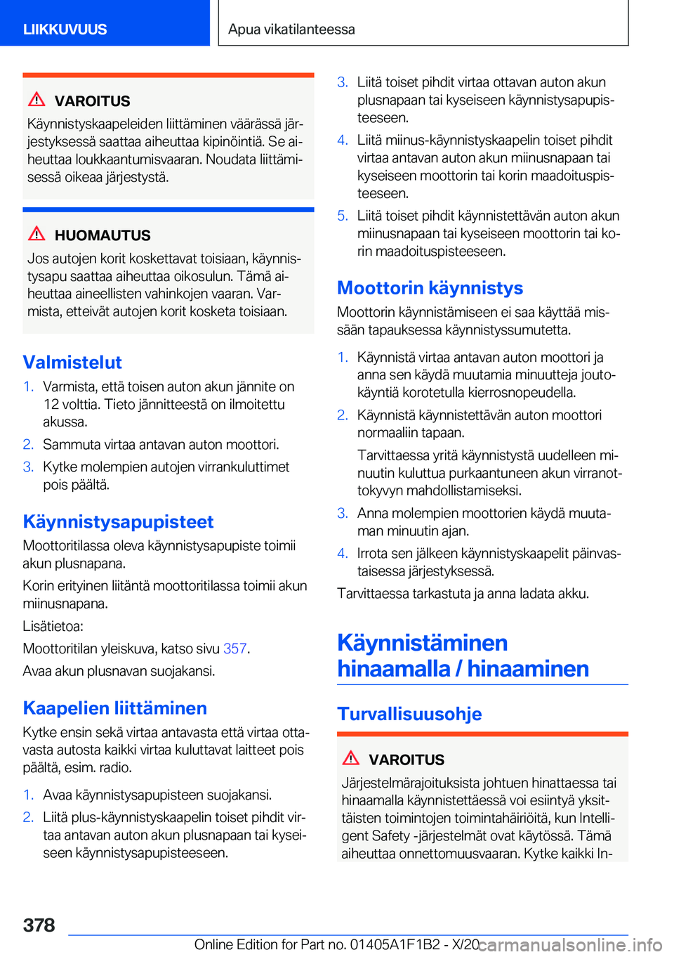 BMW M5 2021  Omistajan Käsikirja (in Finnish) �V�A�R�O�I�T�U�S
�K�