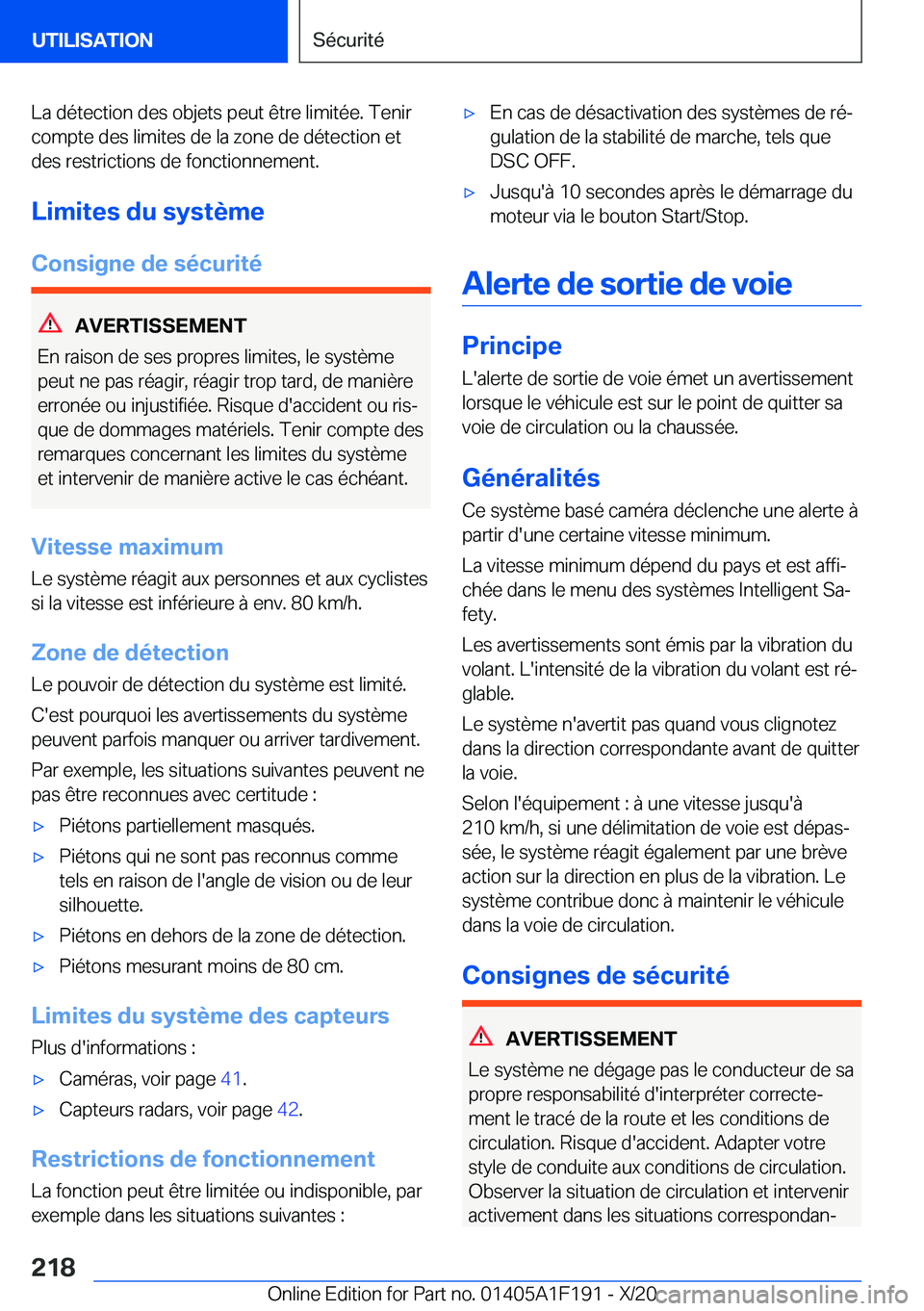 BMW M5 2021  Notices Demploi (in French) �L�a��d�é�t�e�c�t�i�o�n��d�e�s��o�b�j�e�t�s��p�e�u�t��ê�t�r�e��l�i�m�i�t�é�e�.��T�e�n�i�r�c�o�m�p�t�e��d�e�s��l�i�m�i�t�e�s��d�e��l�a��z�o�n�e��d�e��d�é�t�e�c�t�i�o�n��e�t
�d�e�s��