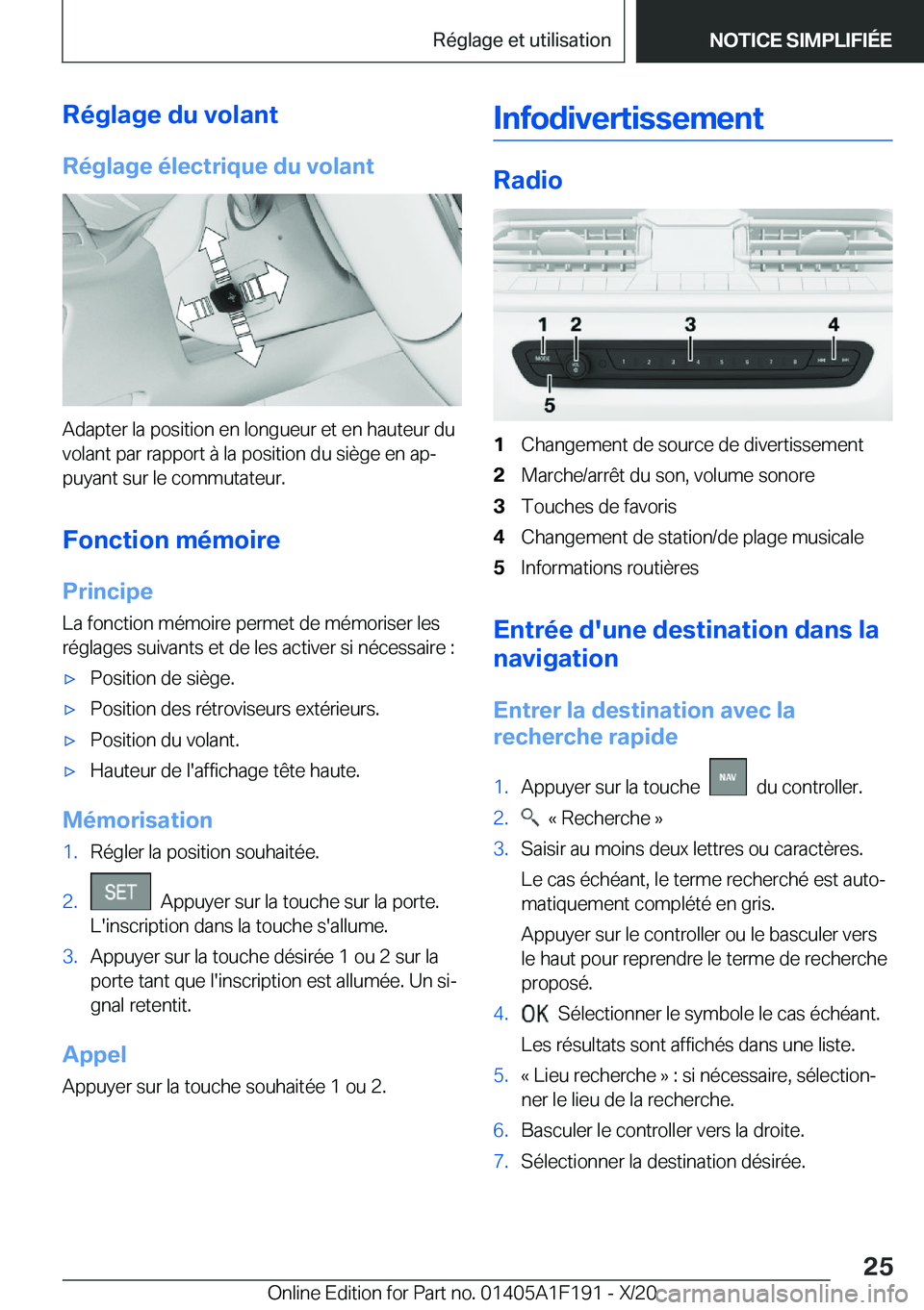 BMW M5 2021  Notices Demploi (in French) �R�é�g�l�a�g�e��d�u��v�o�l�a�n�t�R�é�g�l�a�g�e��é�l�e�c�t�r�i�q�u�e��d�u��v�o�l�a�n�t
�A�d�a�p�t�e�r��l�a��p�o�s�i�t�i�o�n��e�n��l�o�n�g�u�e�u�r��e�t��e�n��h�a�u�t�e�u�r��d�u
�v�o�l�a�