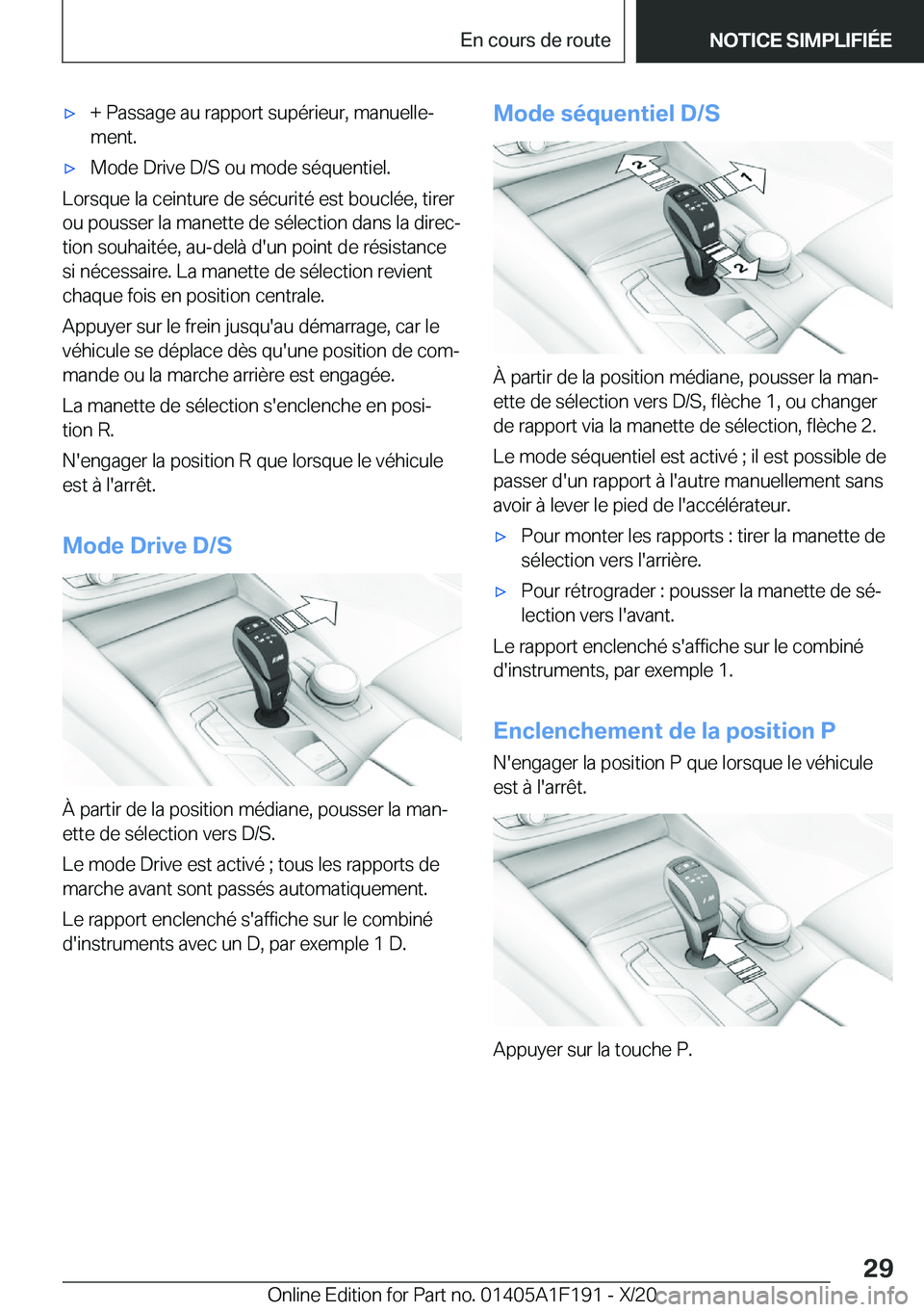 BMW M5 2021  Notices Demploi (in French) 'x�+��P�a�s�s�a�g�e��a�u��r�a�p�p�o�r�t��s�u�p�é�r�i�e�u�r�,��m�a�n�u�e�l�l�ej�m�e�n�t�.'x�M�o�d�e��D�r�i�v�e��D�/�S��o�u��m�o�d�e��s�é�q�u�e�n�t�i�e�l�.
�L�o�r�s�q�u�e��l�a��c�