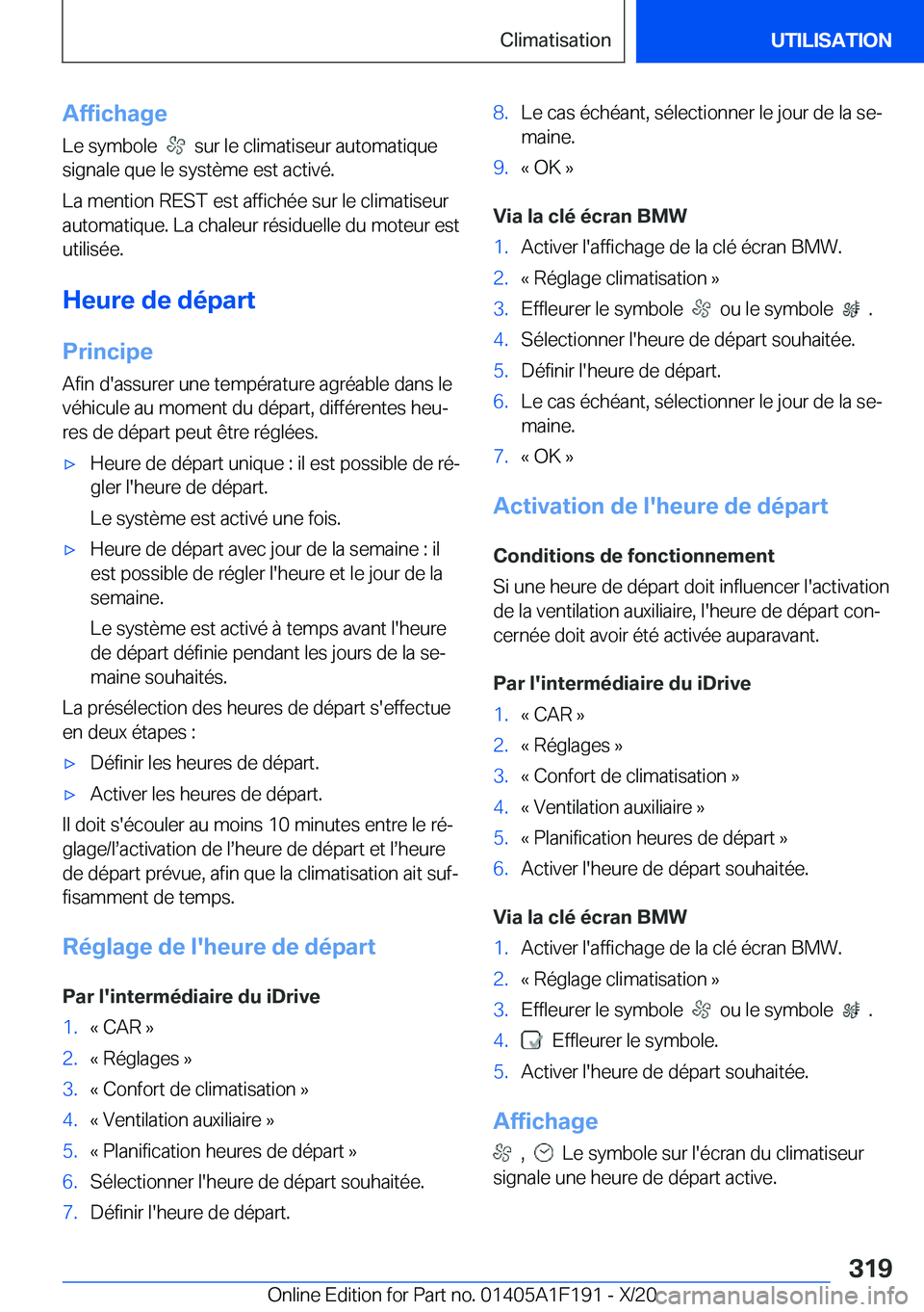 BMW M5 2021  Notices Demploi (in French) �A�f�f�i�c�h�a�g�e�L�e��s�y�m�b�o�l�e��
���s�u�r��l�e��c�l�i�m�a�t�i�s�e�u�r��a�u�t�o�m�a�t�i�q�u�e
�s�i�g�n�a�l�e��q�u�e��l�e��s�y�s�t�è�m�e��e�s�t��a�c�t�i�v�é�.
�L�a��m�e�n�t�i�o�n�