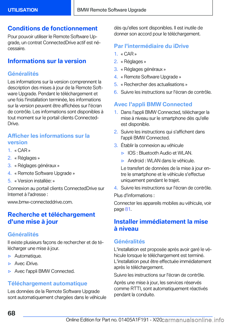BMW M5 2021  Notices Demploi (in French) �C�o�n�d�i�t�i�o�n�s��d�e��f�o�n�c�t�i�o�n�n�e�m�e�n�t
�P�o�u�r��p�o�u�v�o�i�r��u�t�i�l�i�s�e�r��l�e��R�e�m�o�t�e��S�o�f�t�w�a�r�e��U�pj
�g�r�a�d�e�,��u�n��c�o�n�t�r�a�t��C�o�n�n�e�c�t�e�d