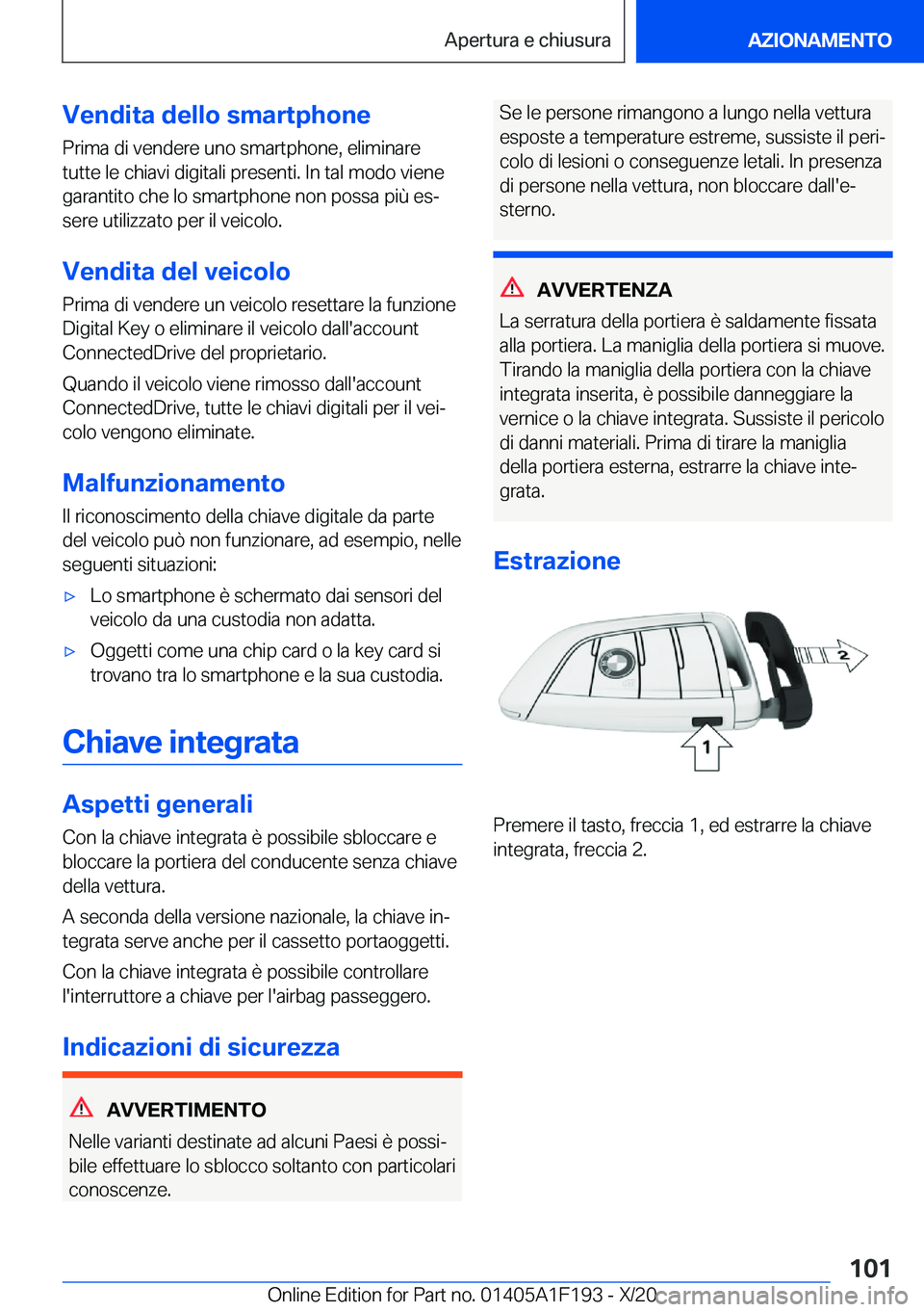 BMW M5 2021  Libretti Di Uso E manutenzione (in Italian) �V�e�n�d�i�t�a��d�e�l�l�o��s�m�a�r�t�p�h�o�n�e
�P�r�i�m�a��d�i��v�e�n�d�e�r�e��u�n�o��s�m�a�r�t�p�h�o�n�e�,��e�l�i�m�i�n�a�r�e
�t�u�t�t�e��l�e��c�h�i�a�v�i��d�i�g�i�t�a�l�i��p�r�e�s�e�n�t�i