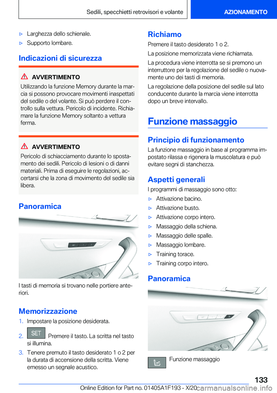 BMW M5 2021  Libretti Di Uso E manutenzione (in Italian) 'x�L�a�r�g�h�e�z�z�a��d�e�l�l�o��s�c�h�i�e�n�a�l�e�.'x�S�u�p�p�o�r�t�o��l�o�m�b�a�r�e�.
�I�n�d�i�c�a�z�i�o�n�i��d�i��s�i�c�u�r�e�z�z�a
�A�V�V�E�R�T�I�M�E�N�T�O
�U�t�i�l�i�z�z�a�n�d�o��l�