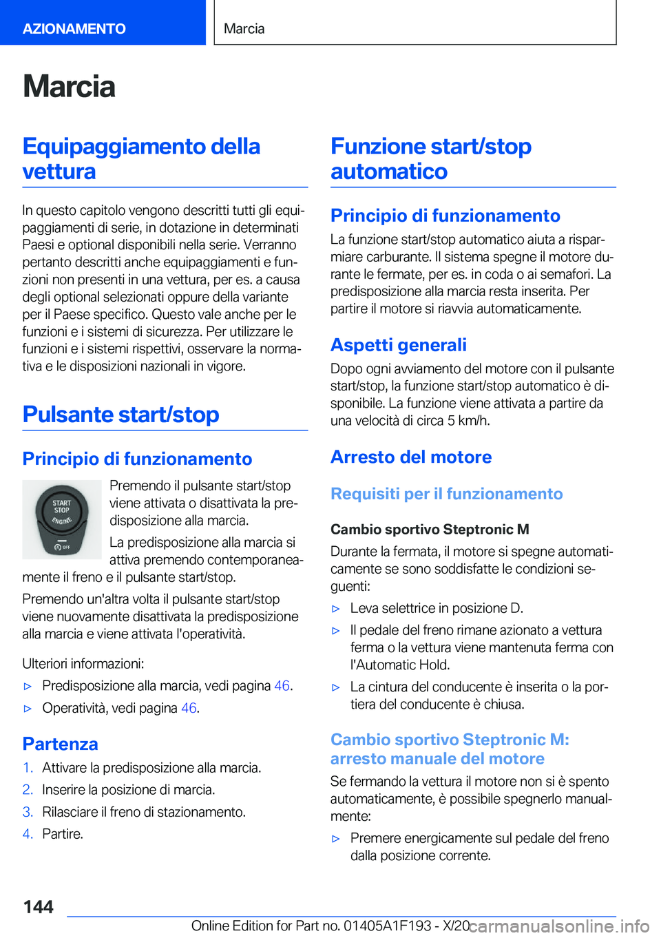BMW M5 2021  Libretti Di Uso E manutenzione (in Italian) �M�a�r�c�i�a�E�q�u�i�p�a�g�g�i�a�m�e�n�t�o��d�e�l�l�a�v�e�t�t�u�r�a
�I�n��q�u�e�s�t�o��c�a�p�i�t�o�l�o��v�e�n�g�o�n�o��d�e�s�c�r�i�t�t�i��t�u�t�t�i��g�l�i��e�q�u�iª
�p�a�g�g�i�a�m�e�n�t�i��