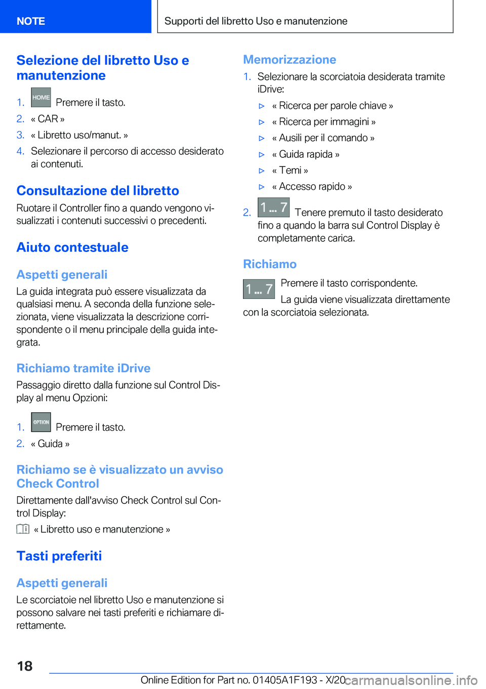 BMW M5 2021  Libretti Di Uso E manutenzione (in Italian) �S�e�l�e�z�i�o�n�e��d�e�l��l�i�b�r�e�t�t�o��U�s�o��e
�m�a�n�u�t�e�n�z�i�o�n�e�1�.���P�r�e�m�e�r�e��i�l��t�a�s�t�o�.�2�.�«��C�A�R��{�3�.�«��L�i�b�r�e�t�t�o��u�s�o�/�m�a�n�u�t�.��{�4�.�S�