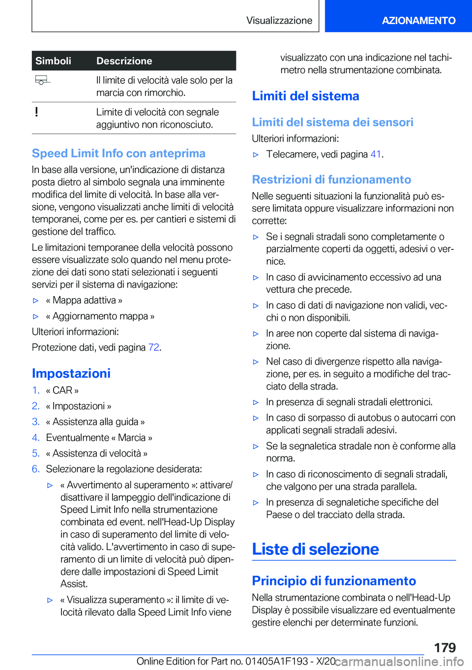 BMW M5 2021  Libretti Di Uso E manutenzione (in Italian) �S�i�m�b�o�l�i�D�e�s�c�r�i�z�i�o�n�e��I�l��l�i�m�i�t�e��d�i��v�e�l�o�c�i�t�