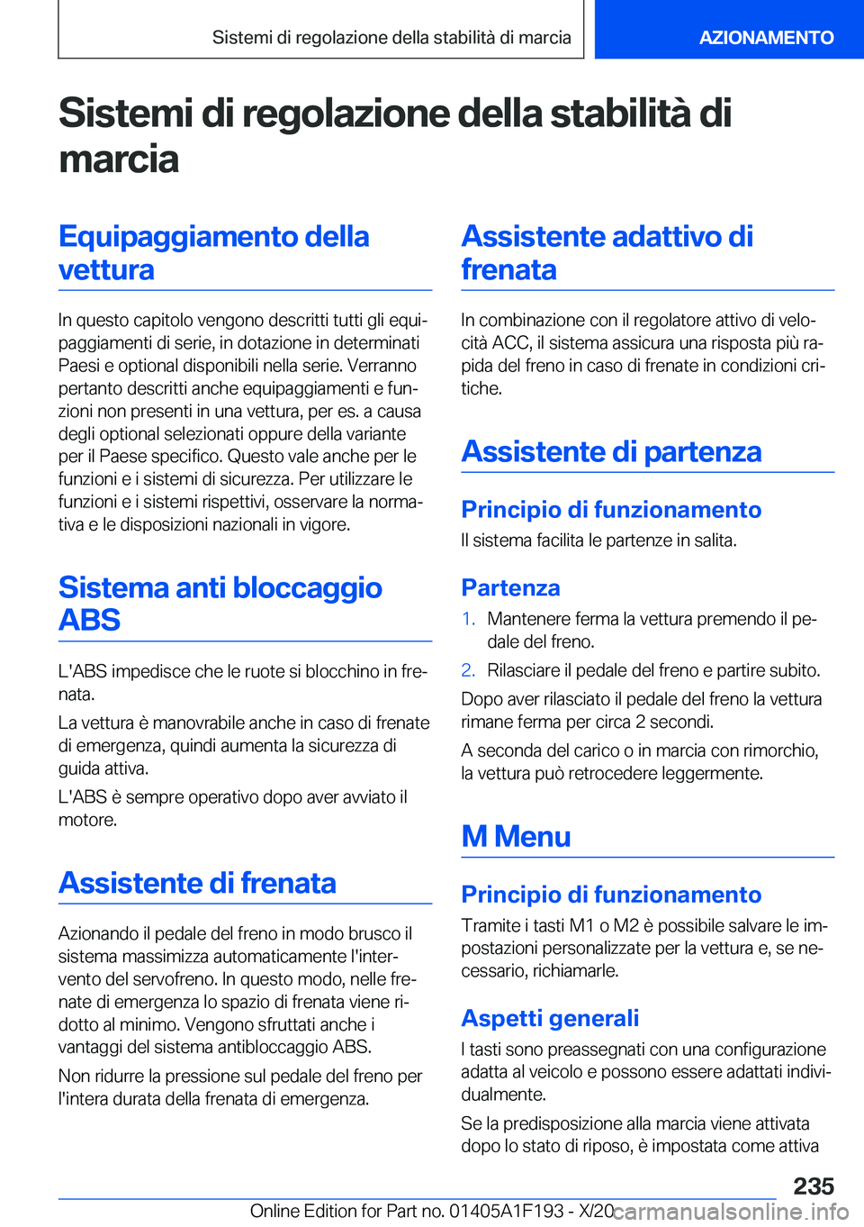 BMW M5 2021  Libretti Di Uso E manutenzione (in Italian) �S�i�s�t�e�m�i��d�i��r�e�g�o�l�a�z�i�o�n�e��d�e�l�l�a��s�t�a�b�i�l�i�t�