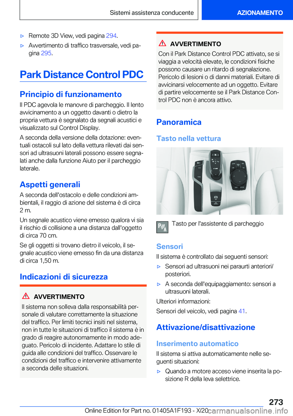 BMW M5 2021  Libretti Di Uso E manutenzione (in Italian) 'x�R�e�m�o�t�e��3�D��V�i�e�w�,��v�e�d�i��p�a�g�i�n�a��2�9�4�.'x�A�v�v�e�r�t�i�m�e�n�t�o��d�i��t�r�a�f�f�i�c�o��t�r�a�s�v�e�r�s�a�l�e�,��v�e�d�i��p�aª
�g�i�n�a� �2�9�5�.
�P�a�r�k�