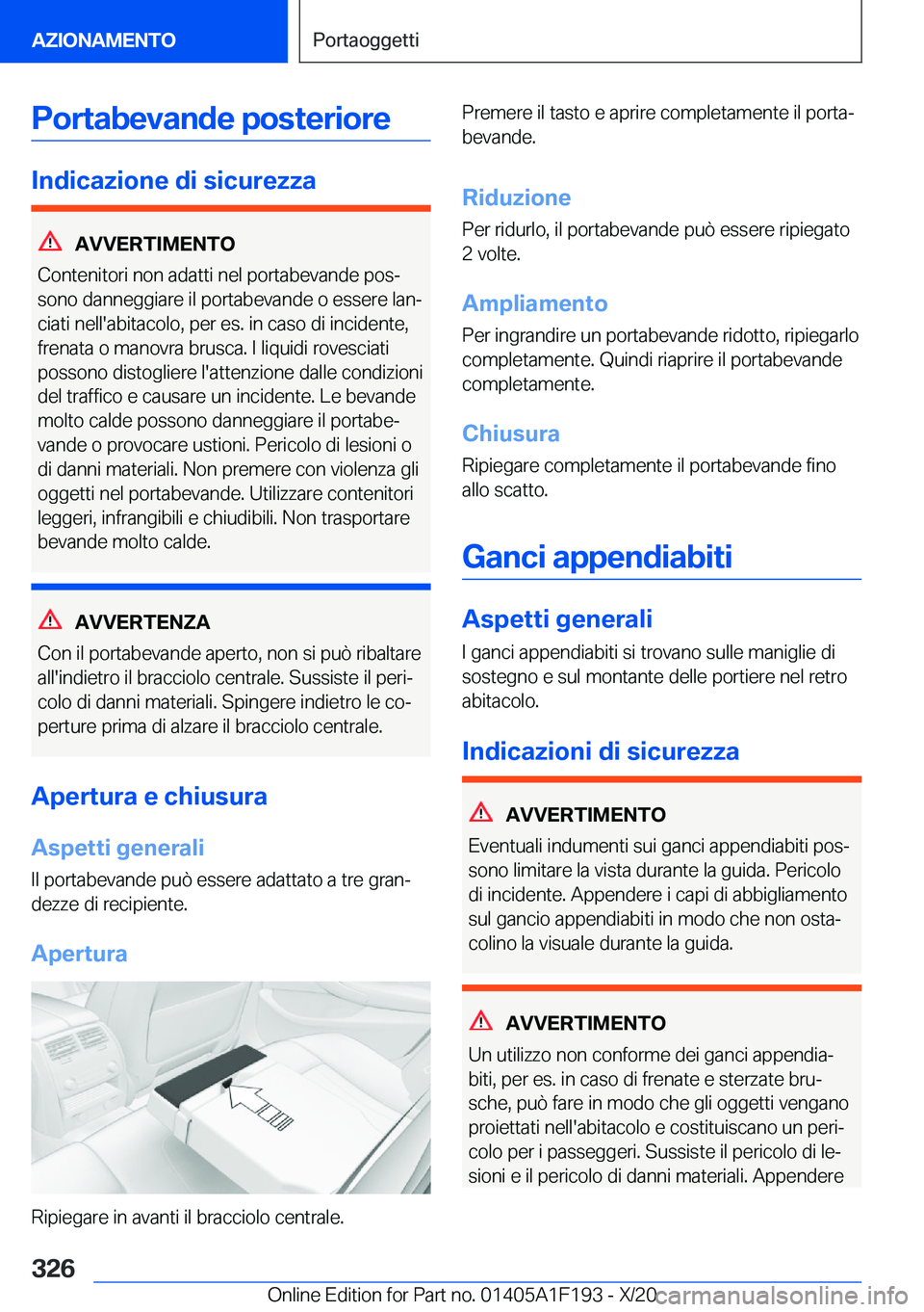 BMW M5 2021  Libretti Di Uso E manutenzione (in Italian) �P�o�r�t�a�b�e�v�a�n�d�e��p�o�s�t�e�r�i�o�r�e
�I�n�d�i�c�a�z�i�o�n�e��d�i��s�i�c�u�r�e�z�z�a
�A�V�V�E�R�T�I�M�E�N�T�O
�C�o�n�t�e�n�i�t�o�r�i��n�o�n��a�d�a�t�t�i��n�e�l��p�o�r�t�a�b�e�v�a�n�d�e�