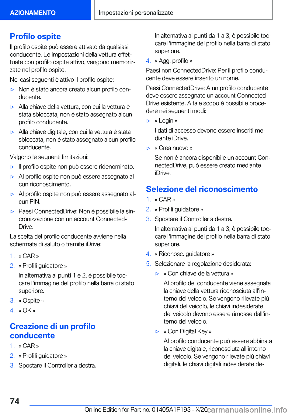 BMW M5 2021  Libretti Di Uso E manutenzione (in Italian) �P�r�o�f�i�l�o��o�s�p�i�t�e�I�l��p�r�o�f�i�l�o��o�s�p�i�t�e��p�u�