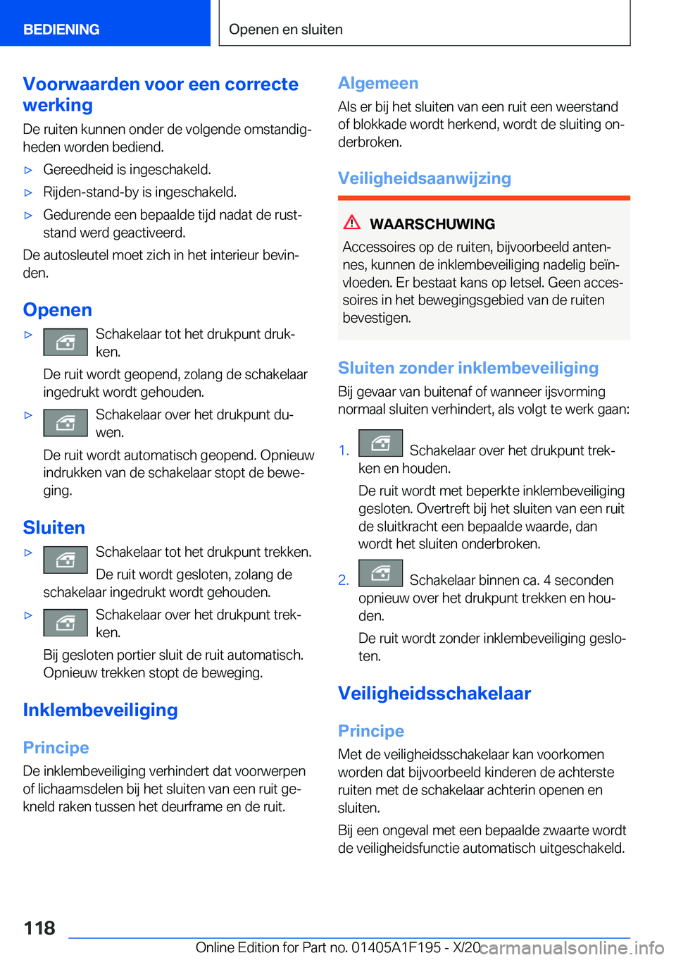 BMW M5 2021  Instructieboekjes (in Dutch) �V�o�o�r�w�a�a�r�d�e�n��v�o�o�r��e�e�n��c�o�r�r�e�c�t�e
�w�e�r�k�i�n�g
�D�e��r�u�i�t�e�n��k�u�n�n�e�n��o�n�d�e�r��d�e��v�o�l�g�e�n�d�e��o�m�s�t�a�n�d�i�gj�h�e�d�e�n��w�o�r�d�e�n��b�e�d�i�e