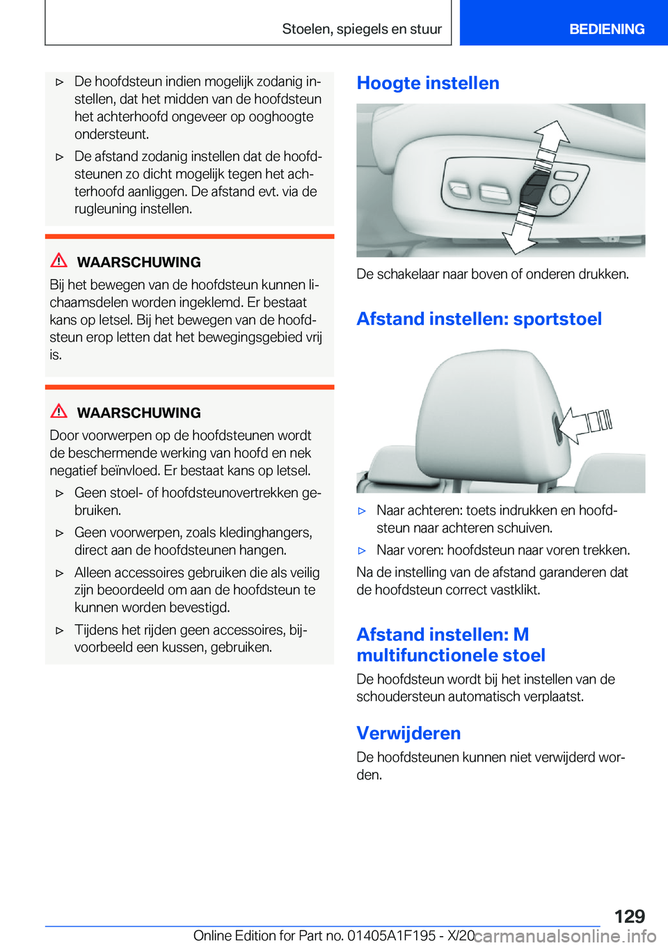 BMW M5 2021  Instructieboekjes (in Dutch) 'x�D�e��h�o�o�f�d�s�t�e�u�n��i�n�d�i�e�n��m�o�g�e�l�i�j�k��z�o�d�a�n�i�g��i�nj
�s�t�e�l�l�e�n�,��d�a�t��h�e�t��m�i�d�d�e�n��v�a�n��d�e��h�o�o�f�d�s�t�e�u�n
�h�e�t��a�c�h�t�e�r�h�o�o�f