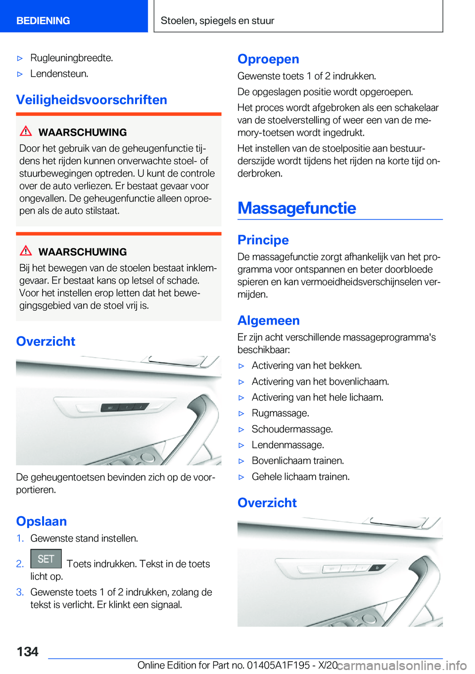 BMW M5 2021  Instructieboekjes (in Dutch) 'x�R�u�g�l�e�u�n�i�n�g�b�r�e�e�d�t�e�.'x�L�e�n�d�e�n�s�t�e�u�n�.
�V�e�i�l�i�g�h�e�i�d�s�v�o�o�r�s�c�h�r�i�f�t�e�n
�W�A�A�R�S�C�H�U�W�I�N�G
�D�o�o�r��h�e�t��g�e�b�r�u�i�k��v�a�n��d�e��g�e�