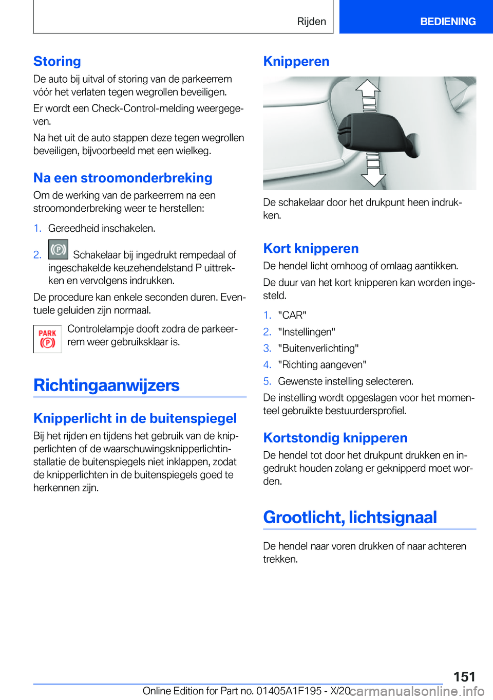 BMW M5 2021  Instructieboekjes (in Dutch) �S�t�o�r�i�n�g�D�e��a�u�t�o��b�i�j��u�i�t�v�a�l��o�f��s�t�o�r�i�n�g��v�a�n��d�e��p�a�r�k�e�e�r�r�e�m
�v�
