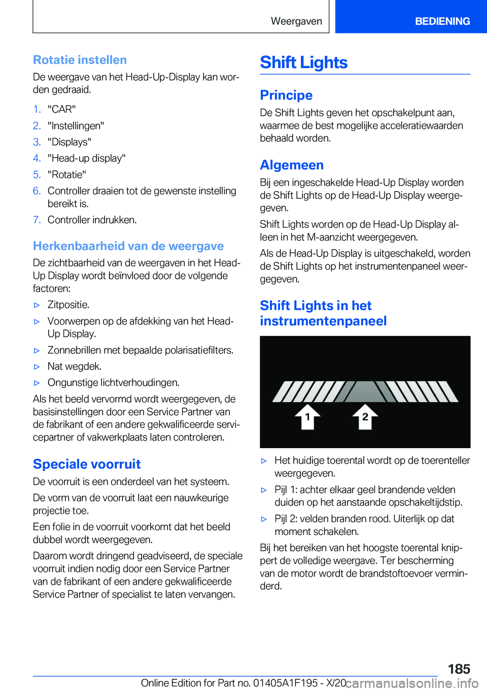 BMW M5 2021  Instructieboekjes (in Dutch) �R�o�t�a�t�i�e��i�n�s�t�e�l�l�e�n�D�e��w�e�e�r�g�a�v�e��v�a�n��h�e�t��H�e�a�d�-�U�p�-�D�i�s�p�l�a�y��k�a�n��w�o�rj
�d�e�n��g�e�d�r�a�a�i�d�.�1�.��C�A�R��2�.��I�n�s�t�e�l�l�i�n�g�e�n��3�.�
