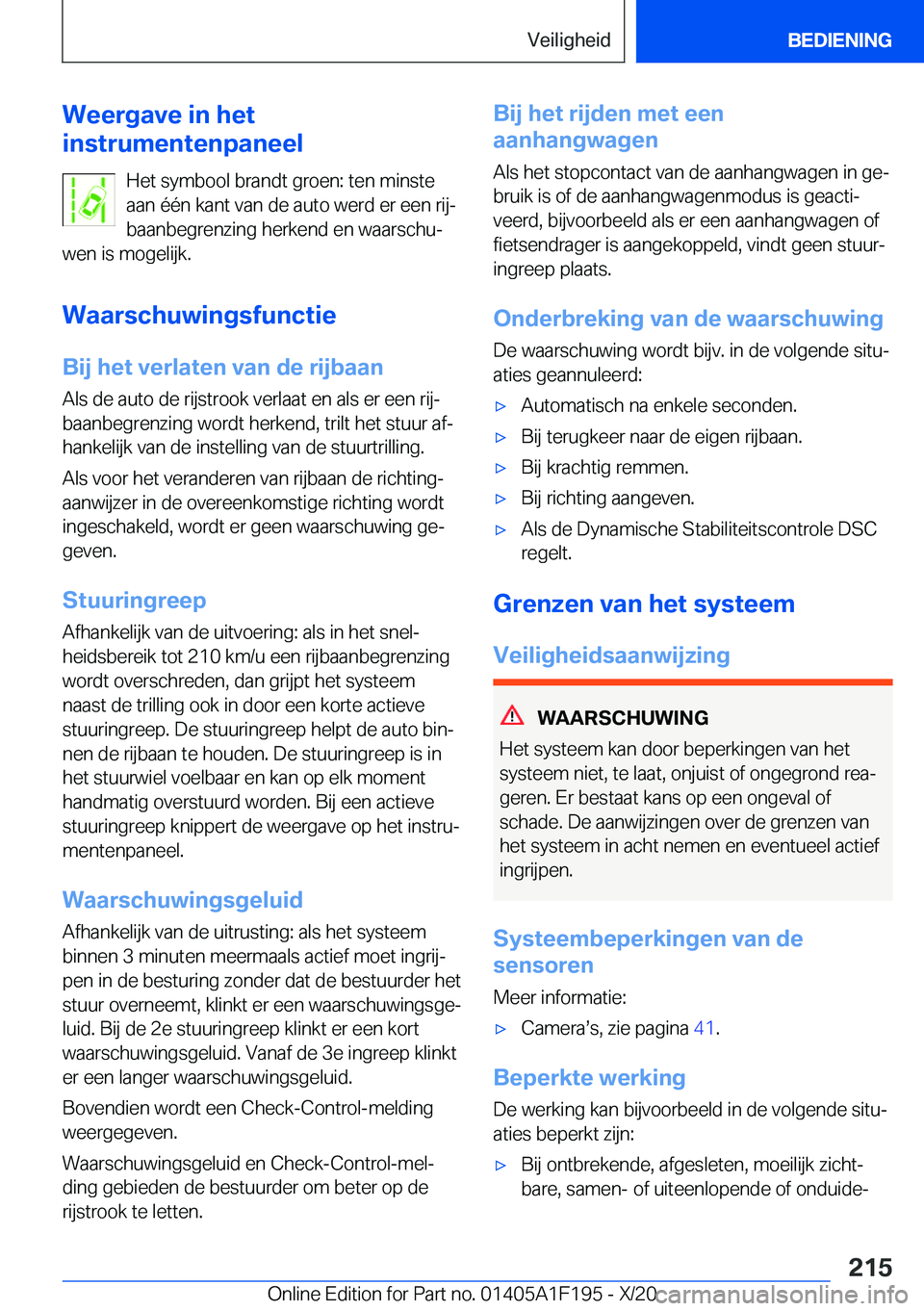 BMW M5 2021  Instructieboekjes (in Dutch) �W�e�e�r�g�a�v�e��i�n��h�e�t
�i�n�s�t�r�u�m�e�n�t�e�n�p�a�n�e�e�l
�H�e�t��s�y�m�b�o�o�l��b�r�a�n�d�t��g�r�o�e�n�:��t�e�n��m�i�n�s�t�e
�a�a�n��é�é�n��k�a�n�t��v�a�n��d�e��a�u�t�o��w�e�r�