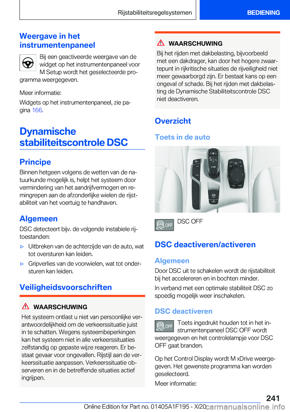 BMW M5 2021  Instructieboekjes (in Dutch) �W�e�e�r�g�a�v�e��i�n��h�e�t
�i�n�s�t�r�u�m�e�n�t�e�n�p�a�n�e�e�l
�B�i�j��e�e�n��g�e�a�c�t�i�v�e�e�r�d�e��w�e�e�r�g�a�v�e��v�a�n��d�e�w�i�d�g�e�t��o�p��h�e�t��i�n�s�t�r�u�m�e�n�t�e�n�p�a�n�e